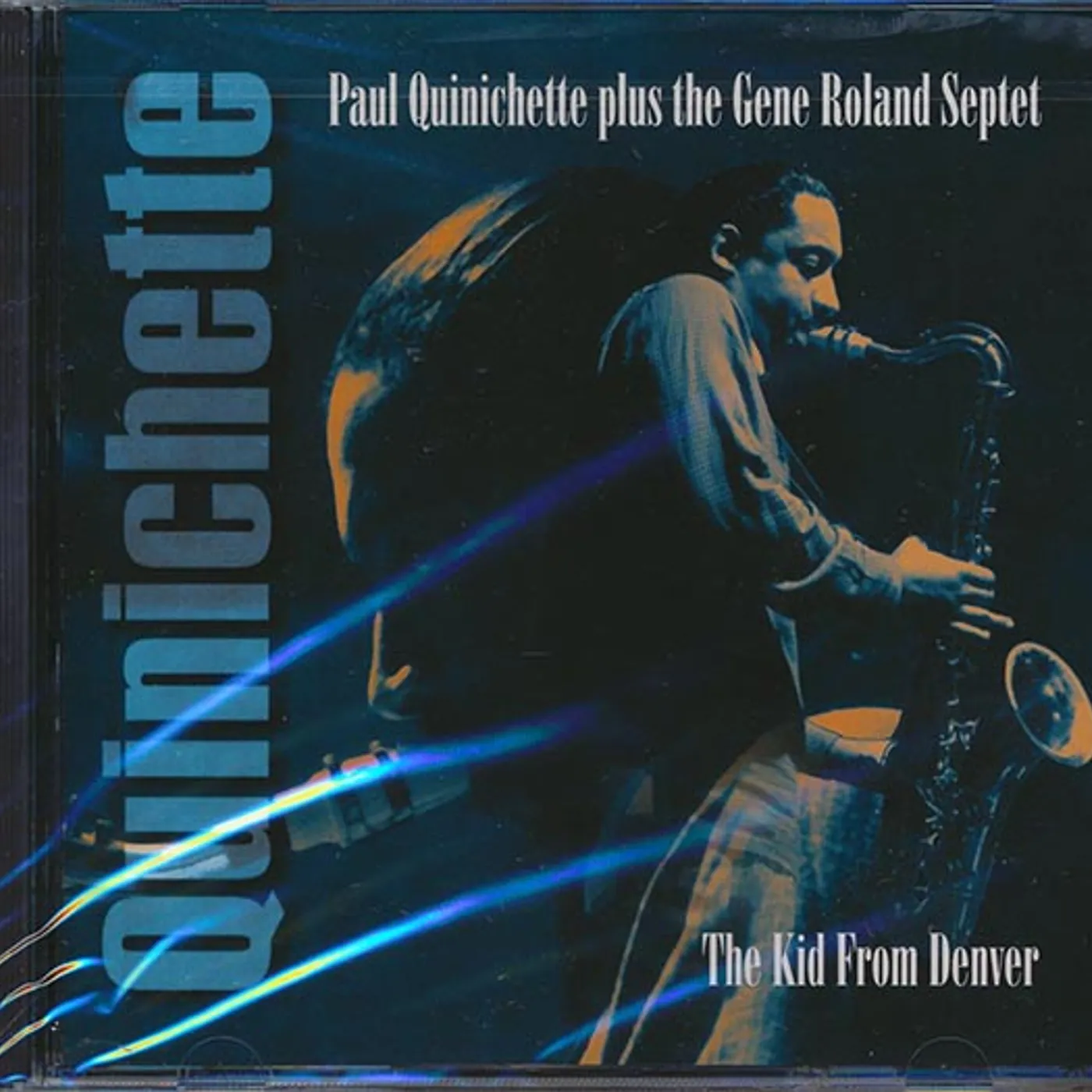 Paul Quinichette Plus The Gene Roland Septet  CD -  The Kid From Denver