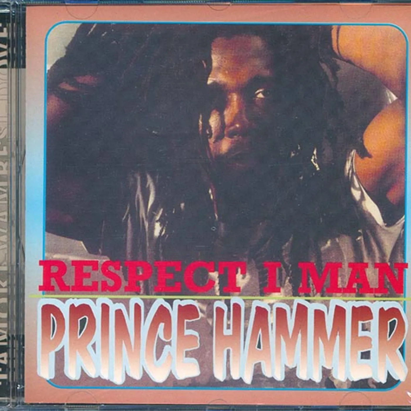 Prince Hammer  CD -  Respect I Man