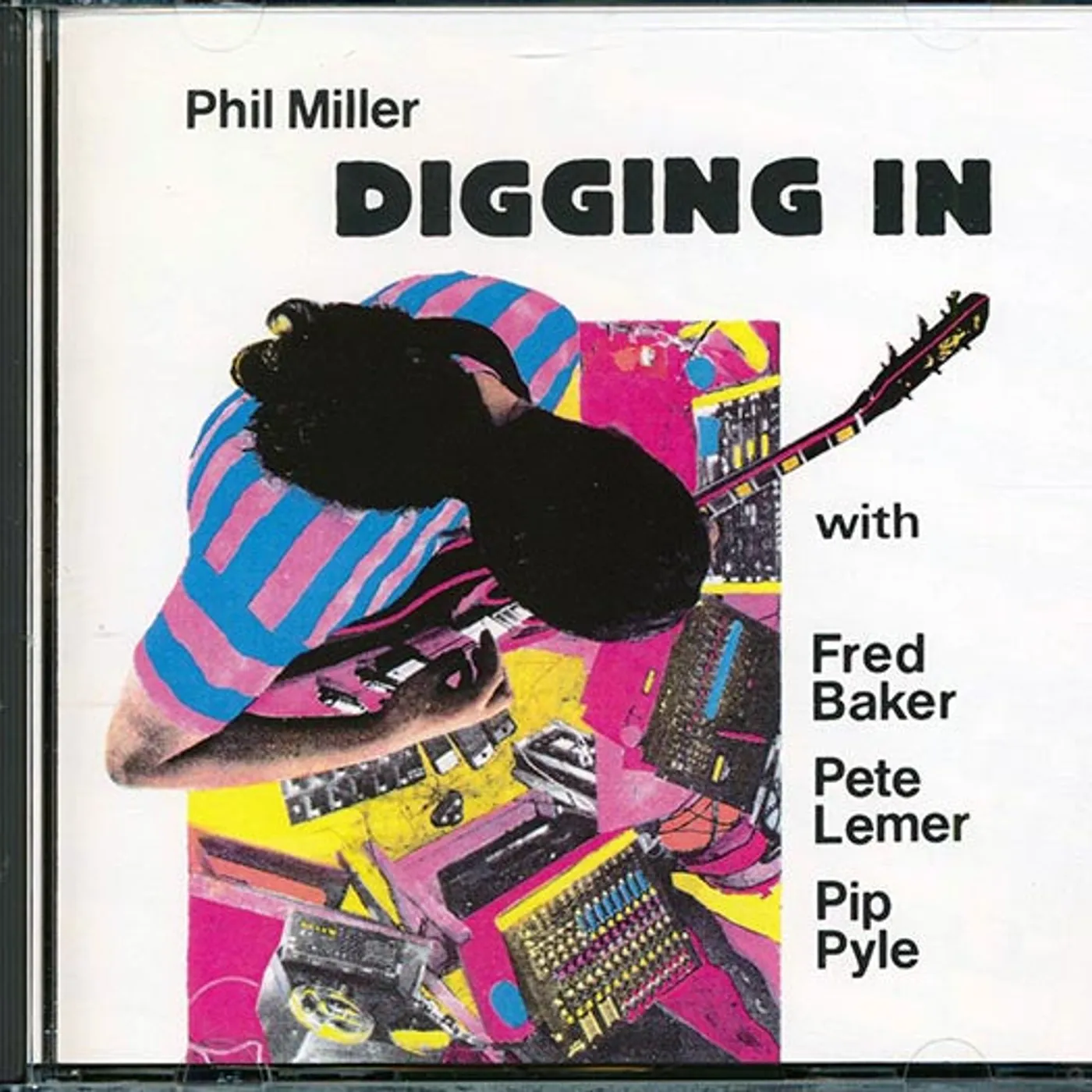 Phil Miller  CD -  Digging In