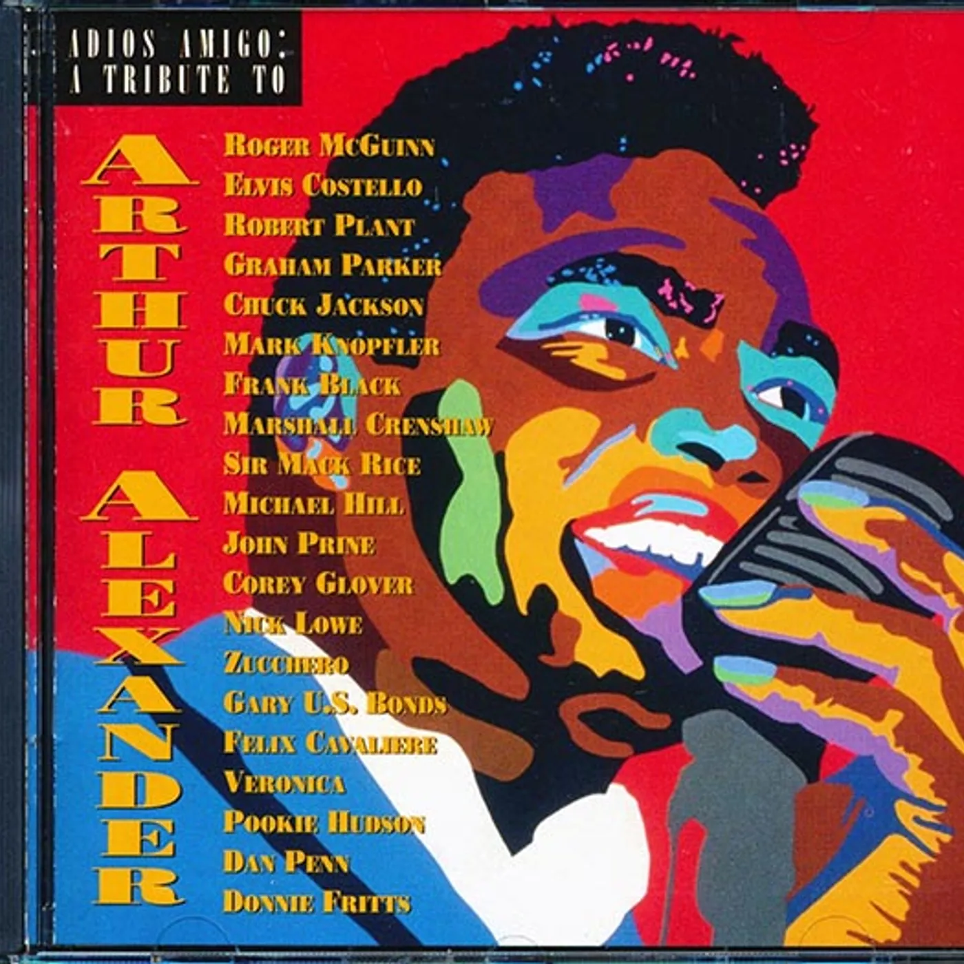 Robert Plant, Elvis Costello, Graham Parker, John Prine, Etc.  CD -  Adios Amigo: A Tribute To Arthur Alexander (marked/ltd stock)