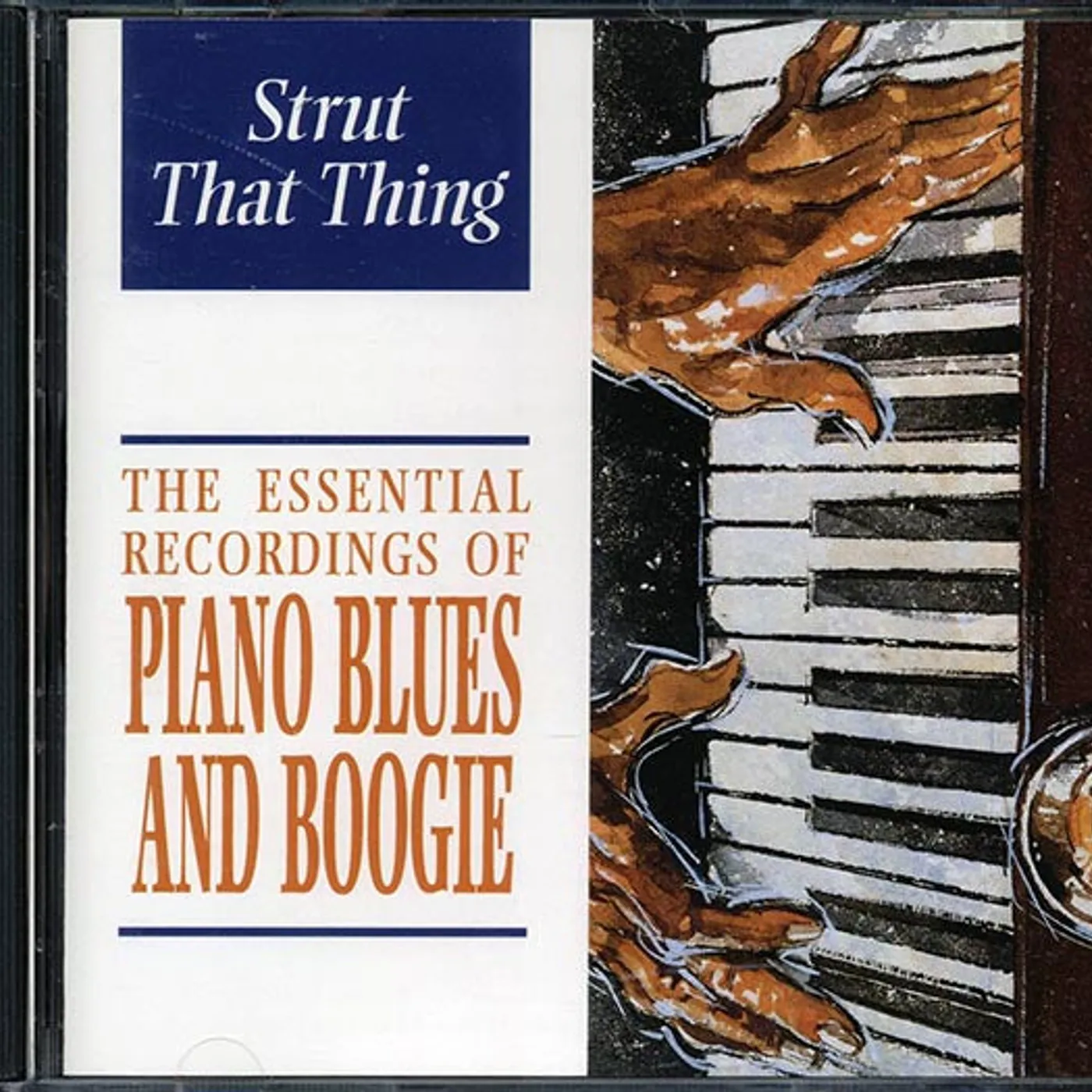 Skip James, Charlie Spand, Pinetop Smith, Etc.  CD -  Strut That Thing: Piano Blues And Boogie (22 tracks)