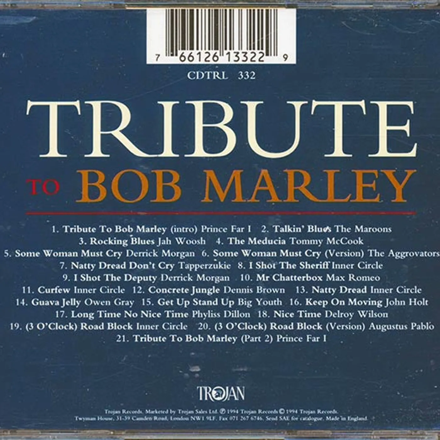 Prince Far I, Inner Circle, Phyllis Dillon, Tommy McCook, Etc.  CD -  Tribute To Bob Marley (21 tracks)