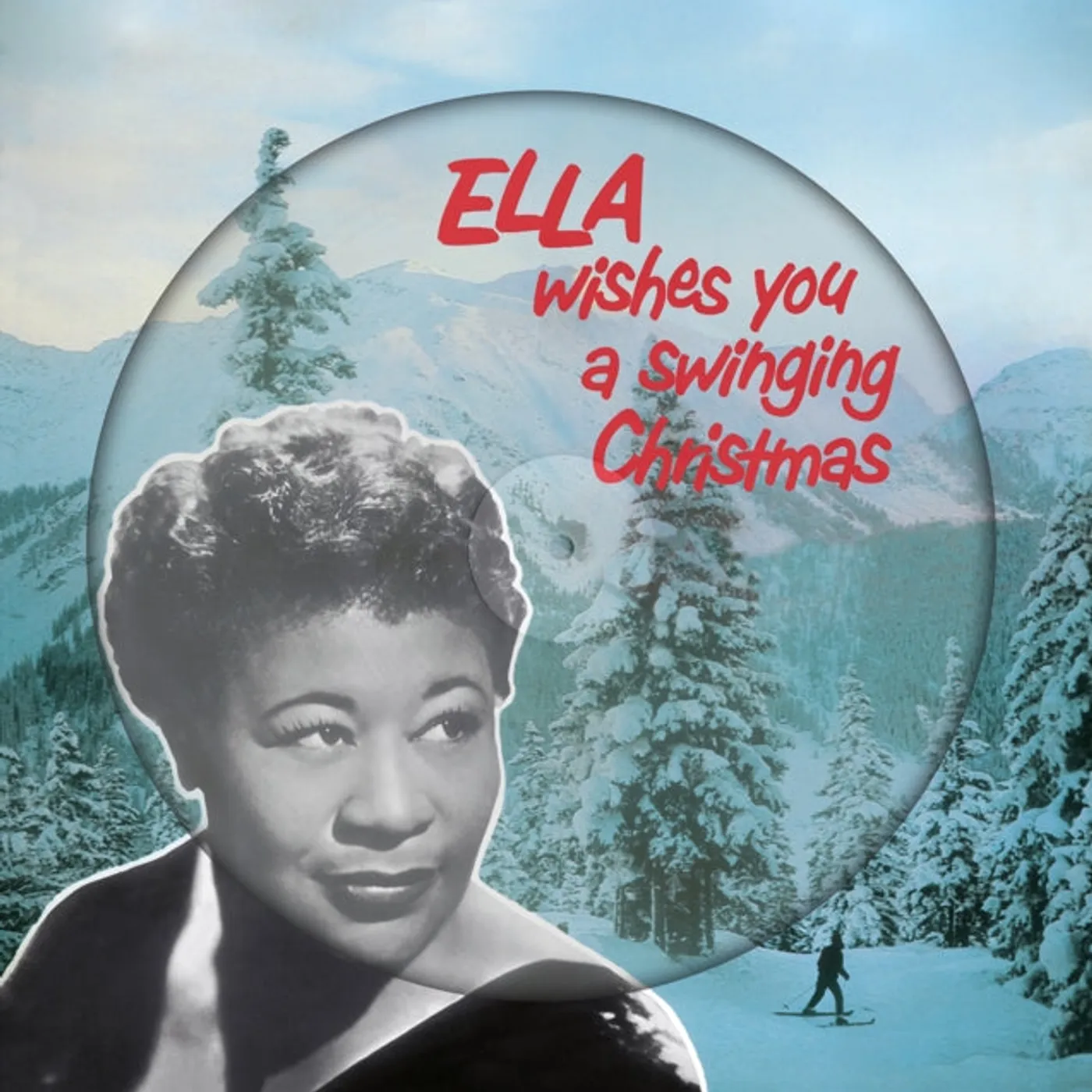 Ella Fitzgerald LP Vinyl Record  Ella Wishes You A Swinging Christmas (Picture Disc)