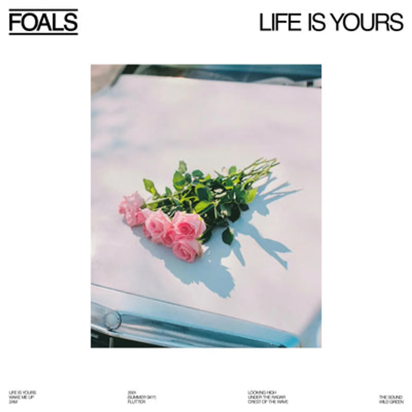 Foals LP - Life Is Yours (Vinyl)
