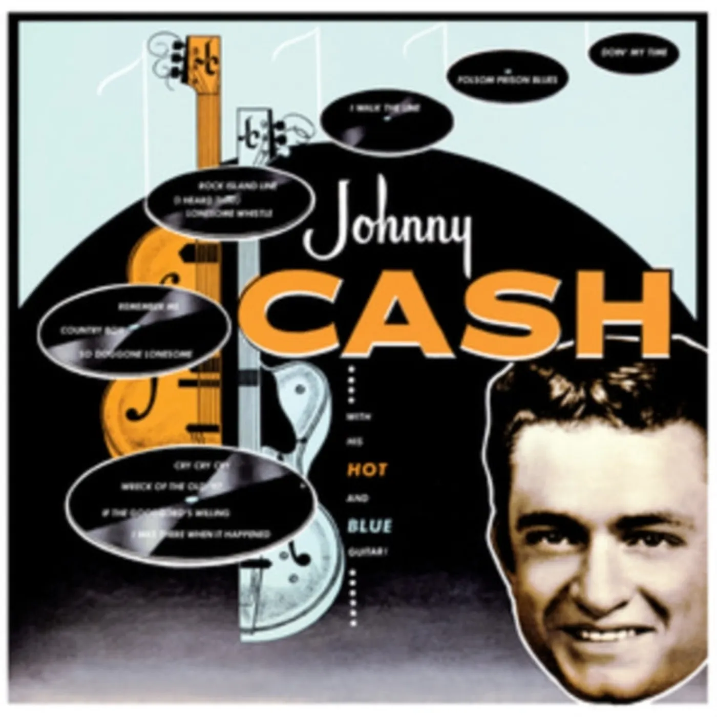 Johnny Cash LP Vinyl Record  With His Hot And Blue Guitar