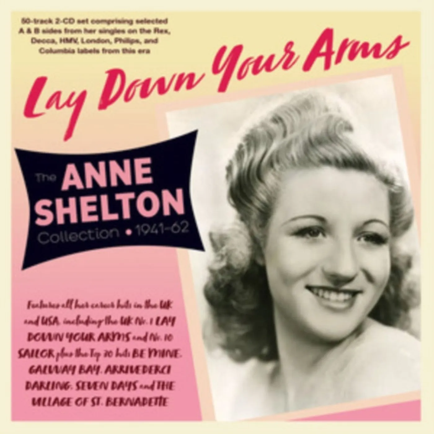 Anne Shelton CD - Lay Down Your Arms: The Anne Shelton Collection 19 40-62