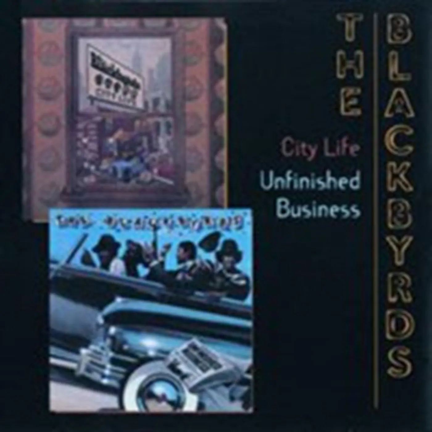 The Blackbyrds CD - City Life Unfinished