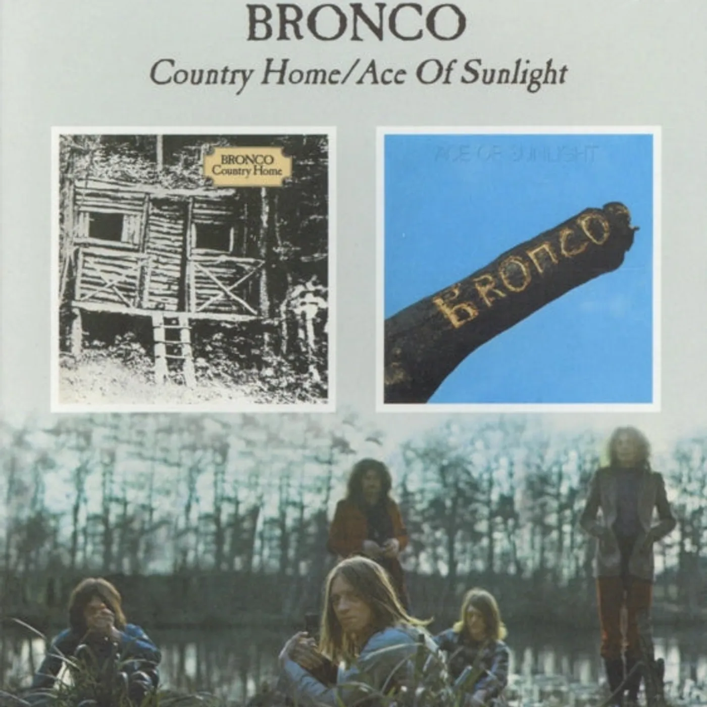 Bronco CD - Country Home / Ace Of Sunlight