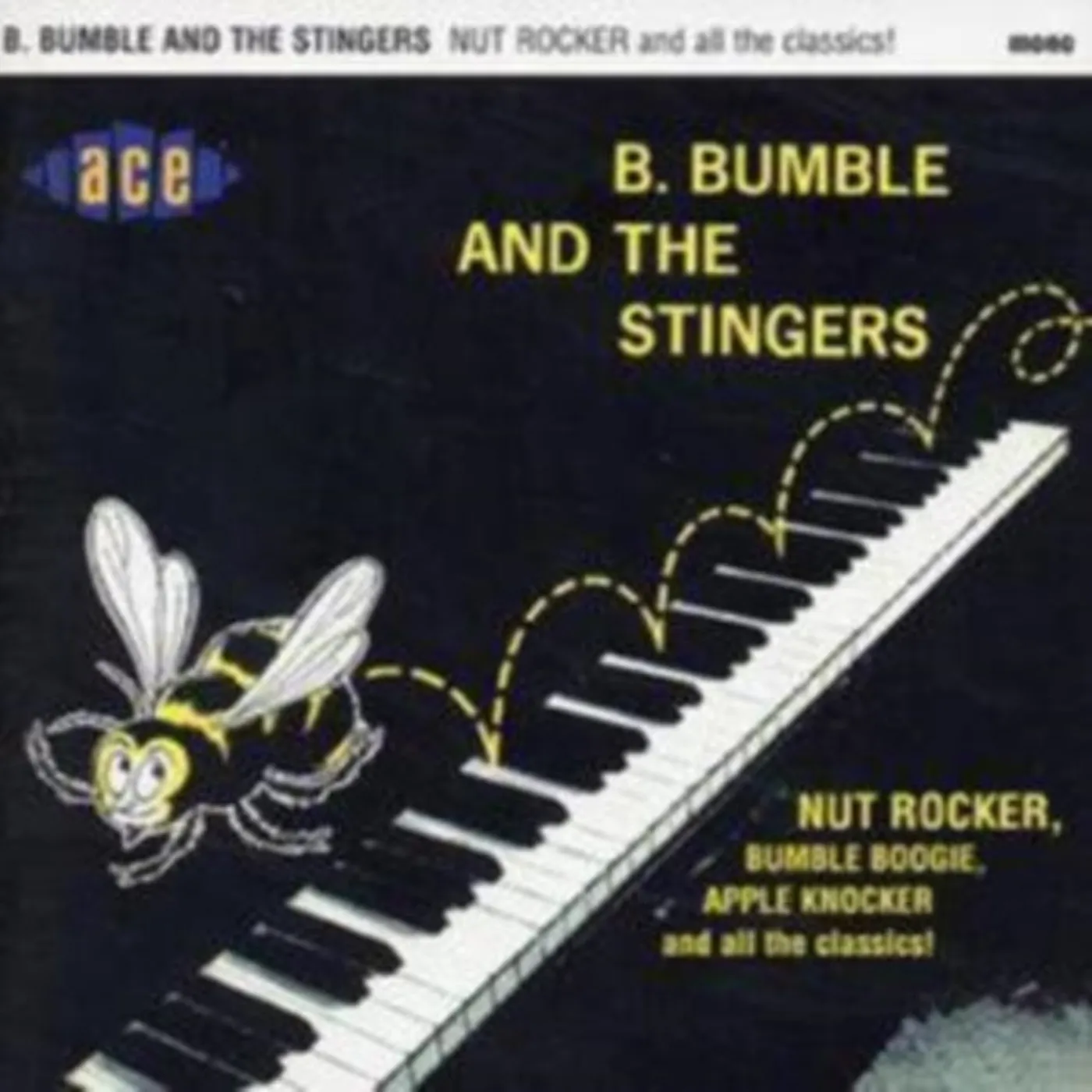Bumble B & The Sting CD - Nut Rocker & All The