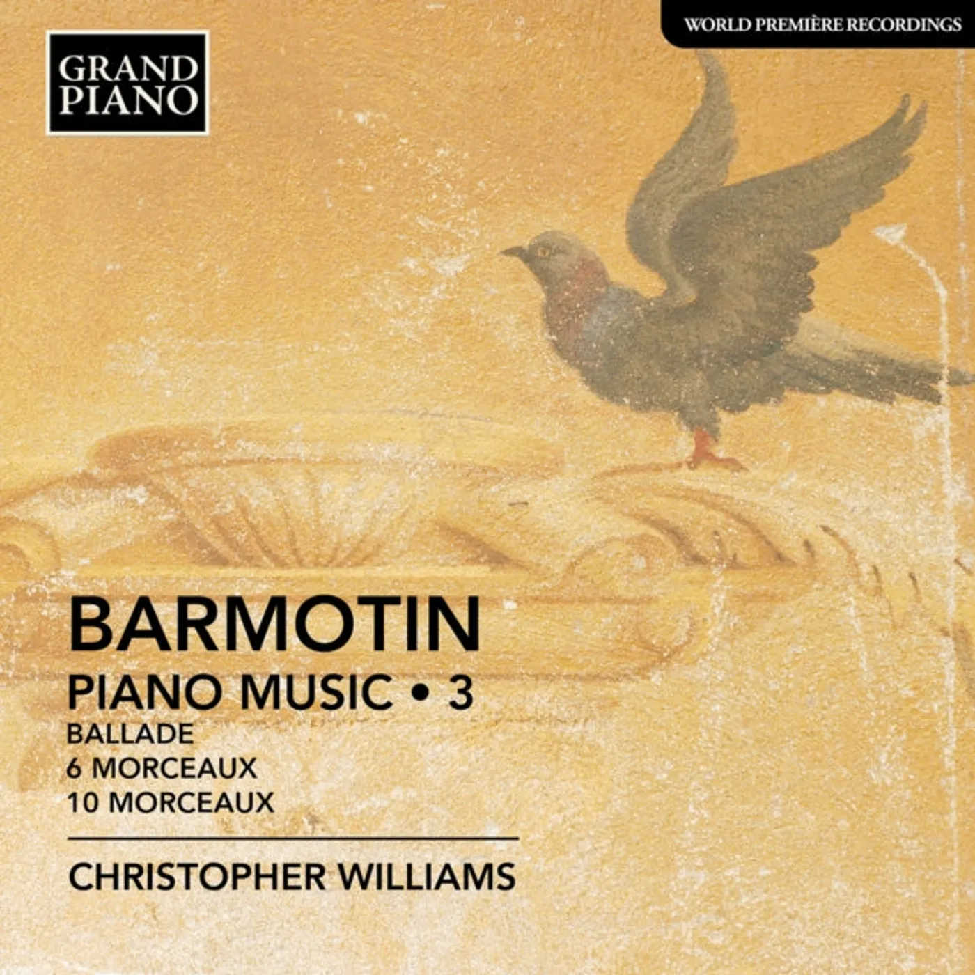 Christopher Williams CD - Semyon Alexeyevich Barmotin: Piano Music / Vol. 3 - Ballade / 6 Morcaeux / Op. 5 / 10  Morceaux / Op. 6