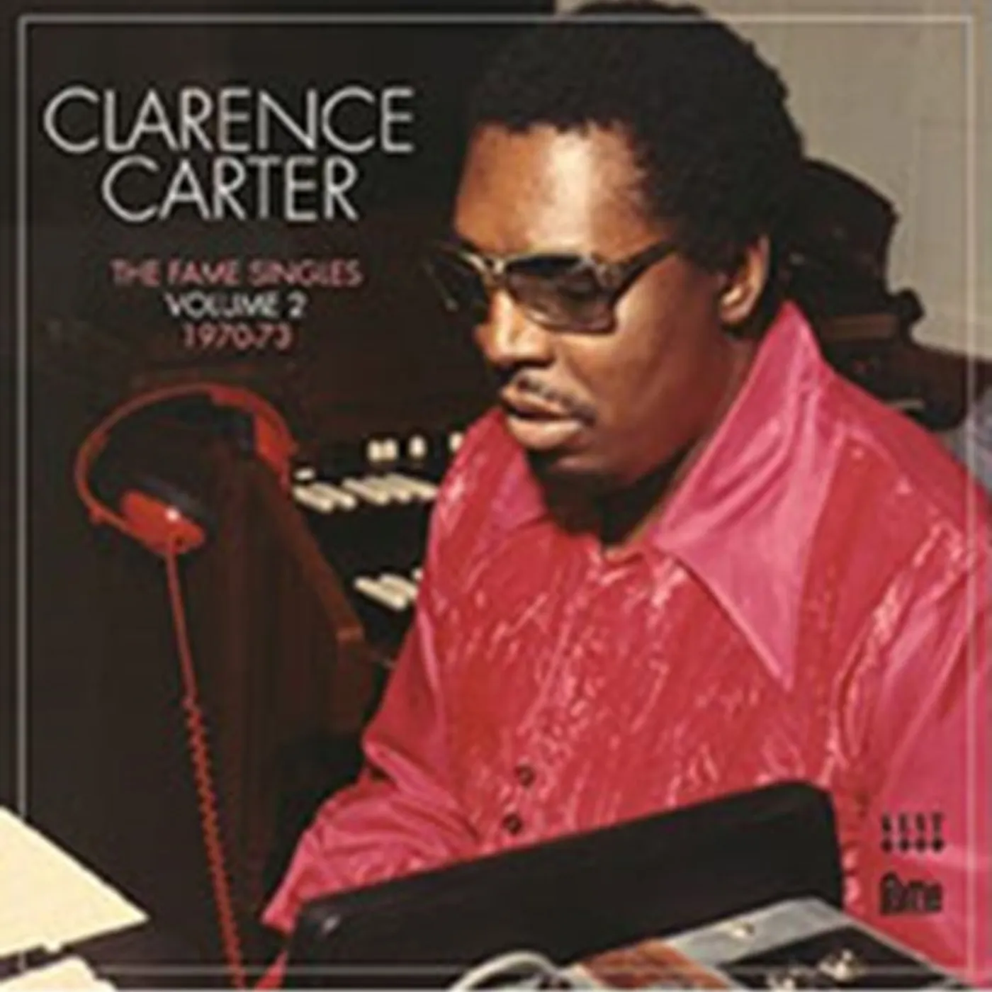 Clarence Carter CD - The Fame Singles - Vol 2 - 19 70 -73
