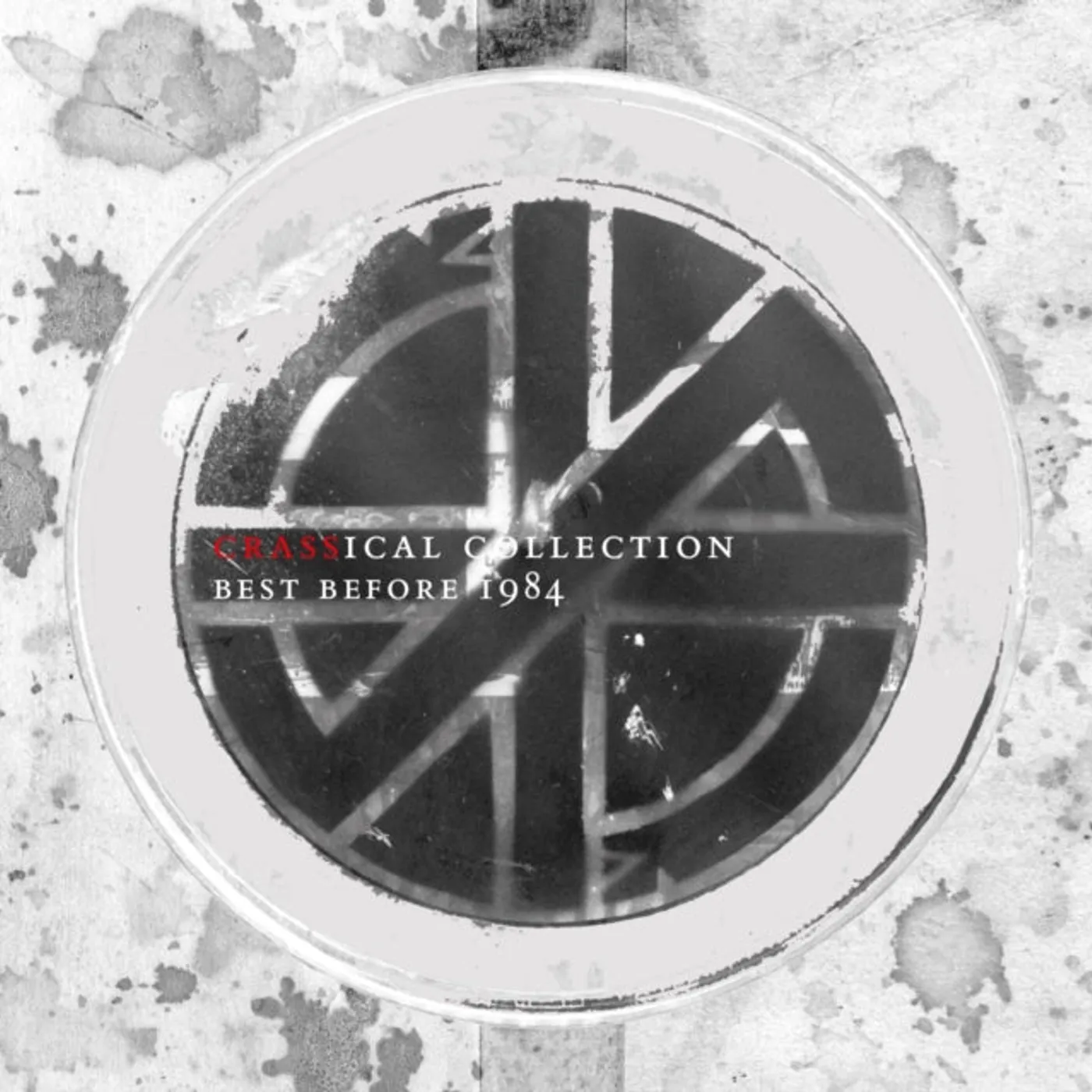 Crass CD - Best Before 19 84 (Crassical Collection)