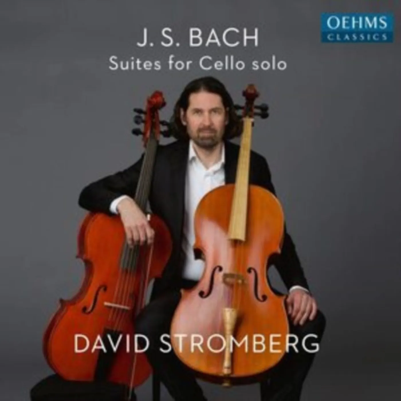 David Stromberg CD - Johann Sebastian Bach: Suites For Cello Solo