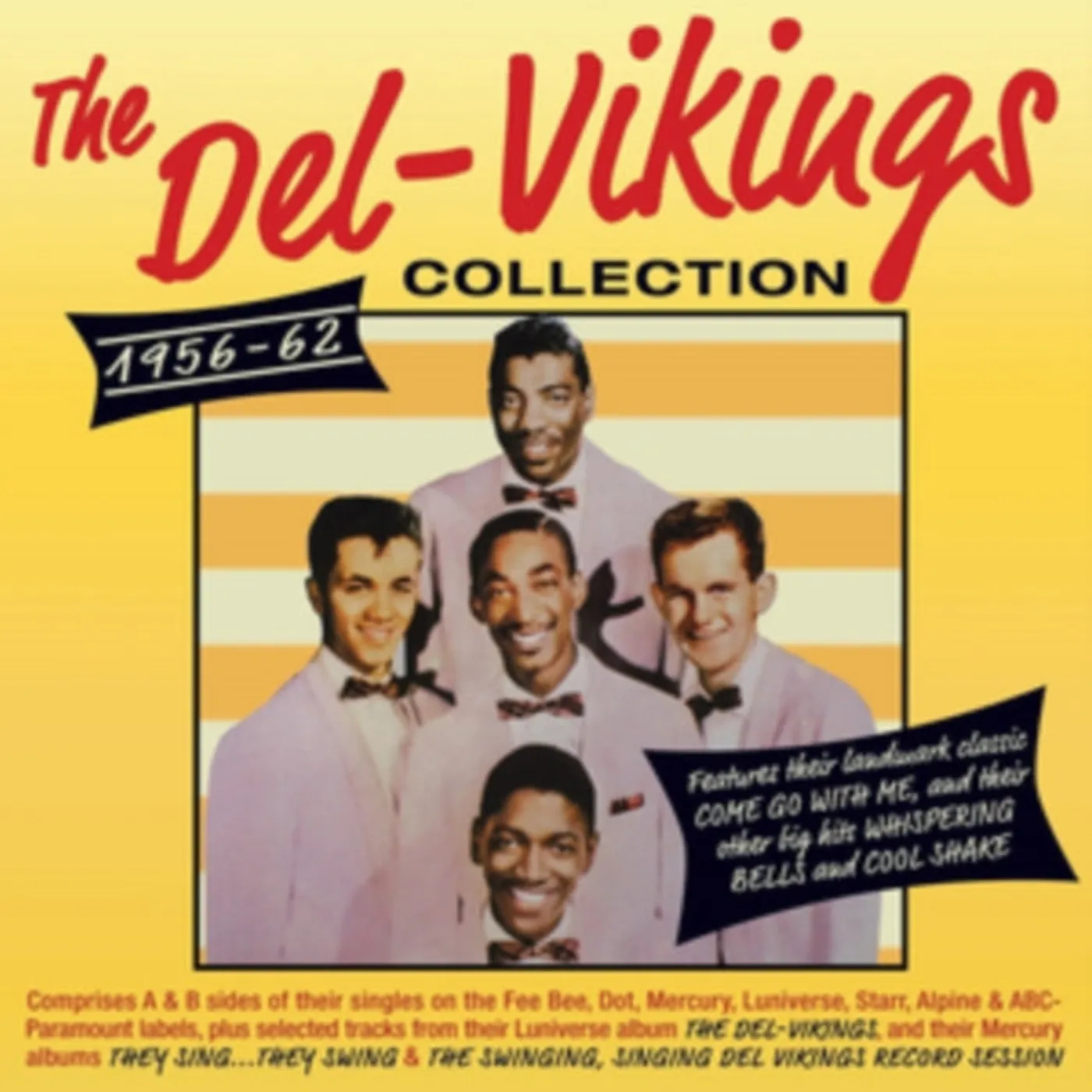 Del - Vikings CD - The Del-Vikings Collection 19 56-62