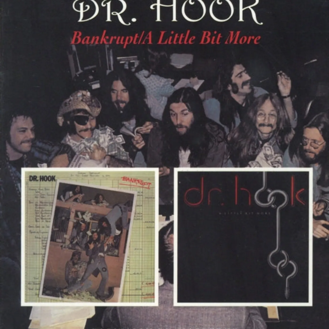 Dr. Hook CD - Bankrupt / A Little Bit More