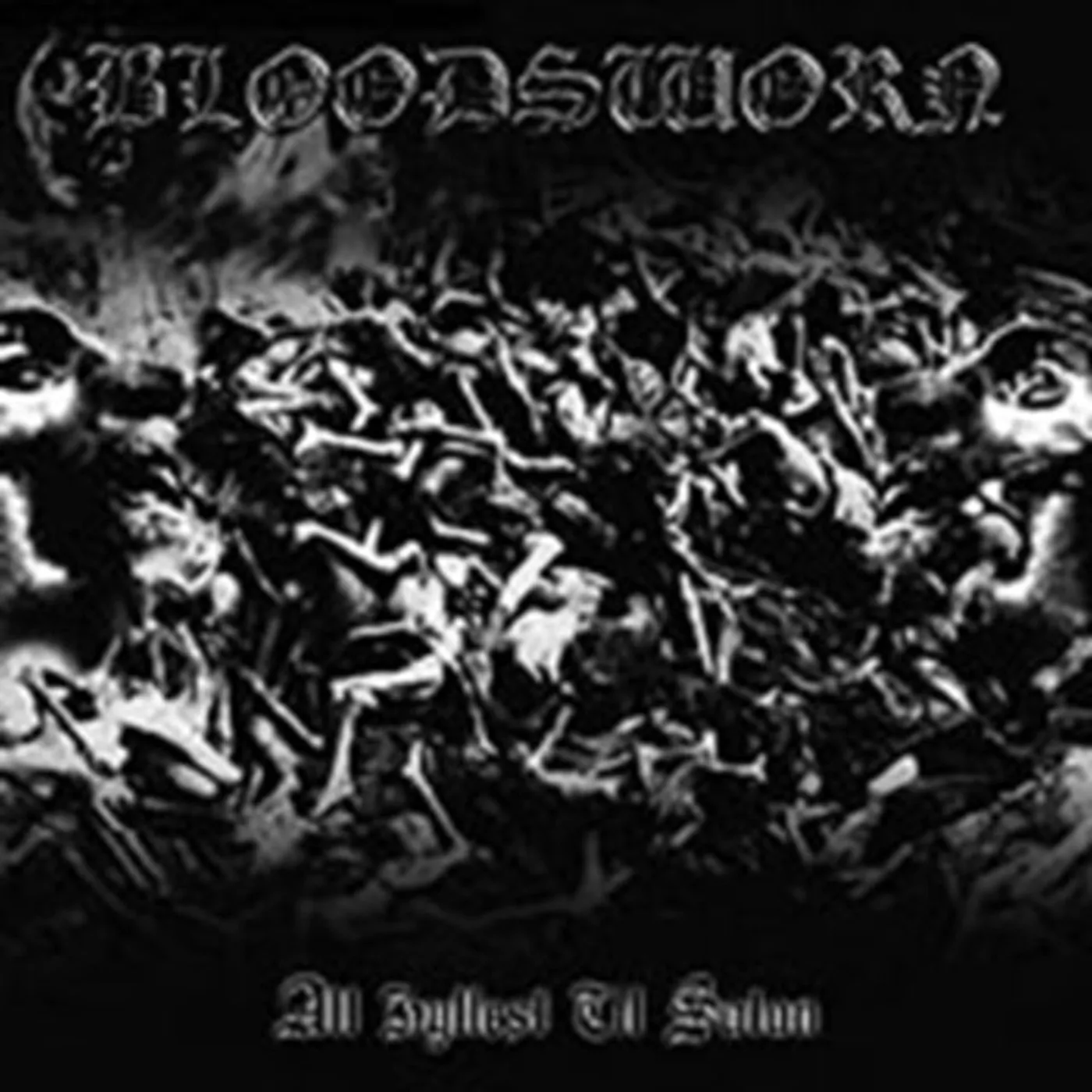 Bloodsworn CD - All Hylest Till Satan
