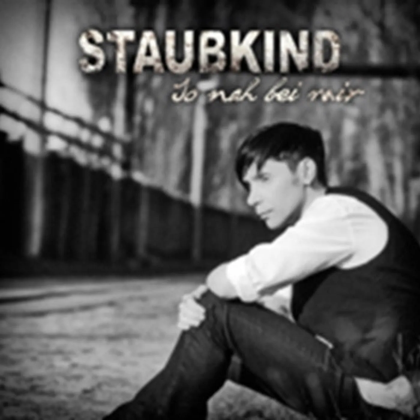 Staubkind CD - So Nah Bei Mir