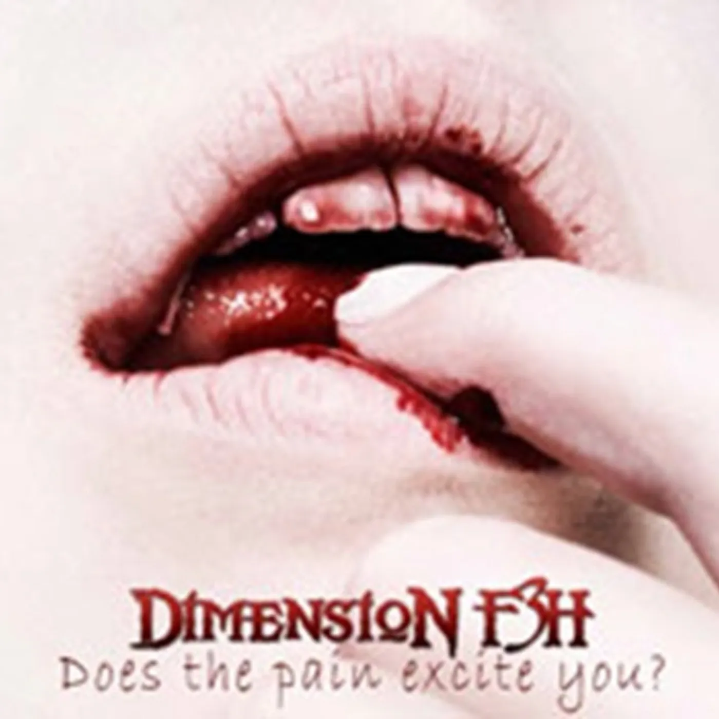 Dimension F3h CD - Does The Pain Excite You?