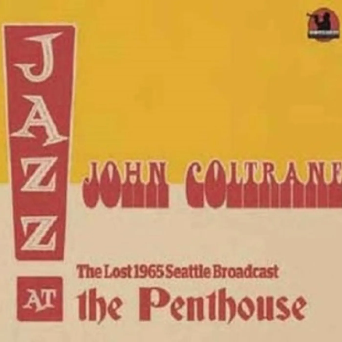 John Coltrane CD - The Lost 1965 Seattle Broadcast