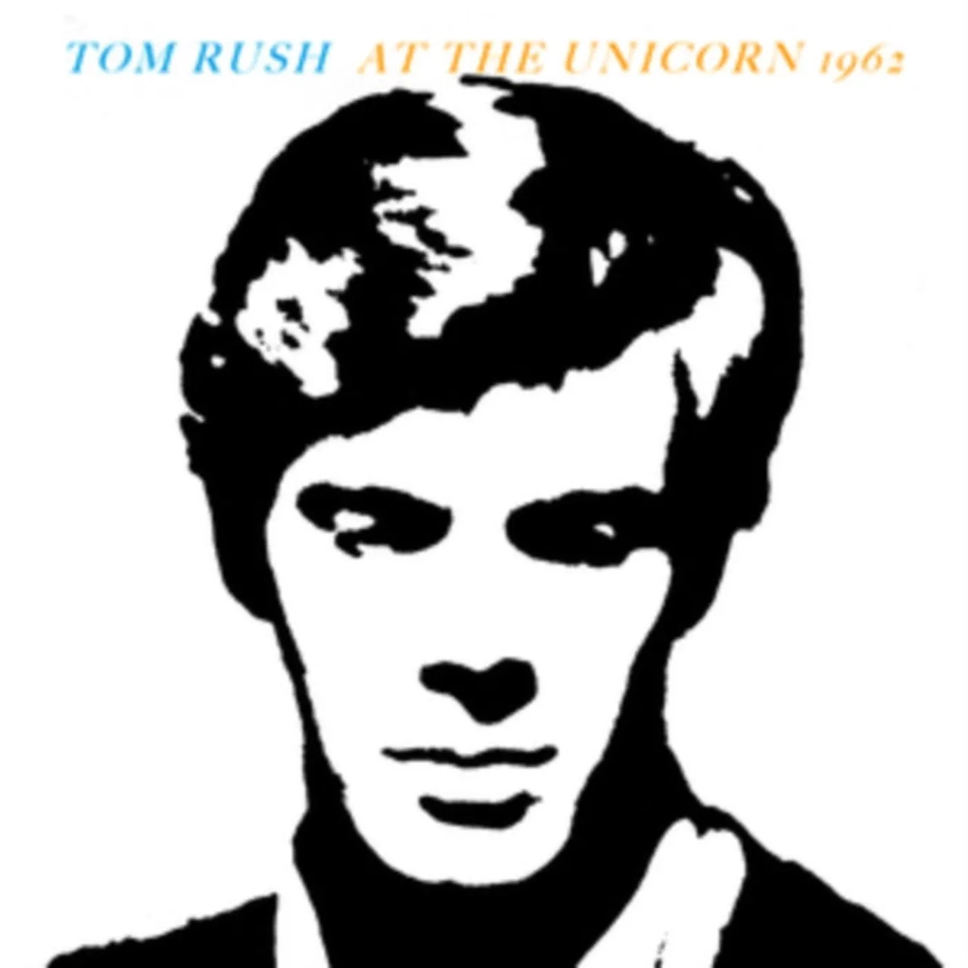 Tom Rush CD - At The Unicorn, 1962
