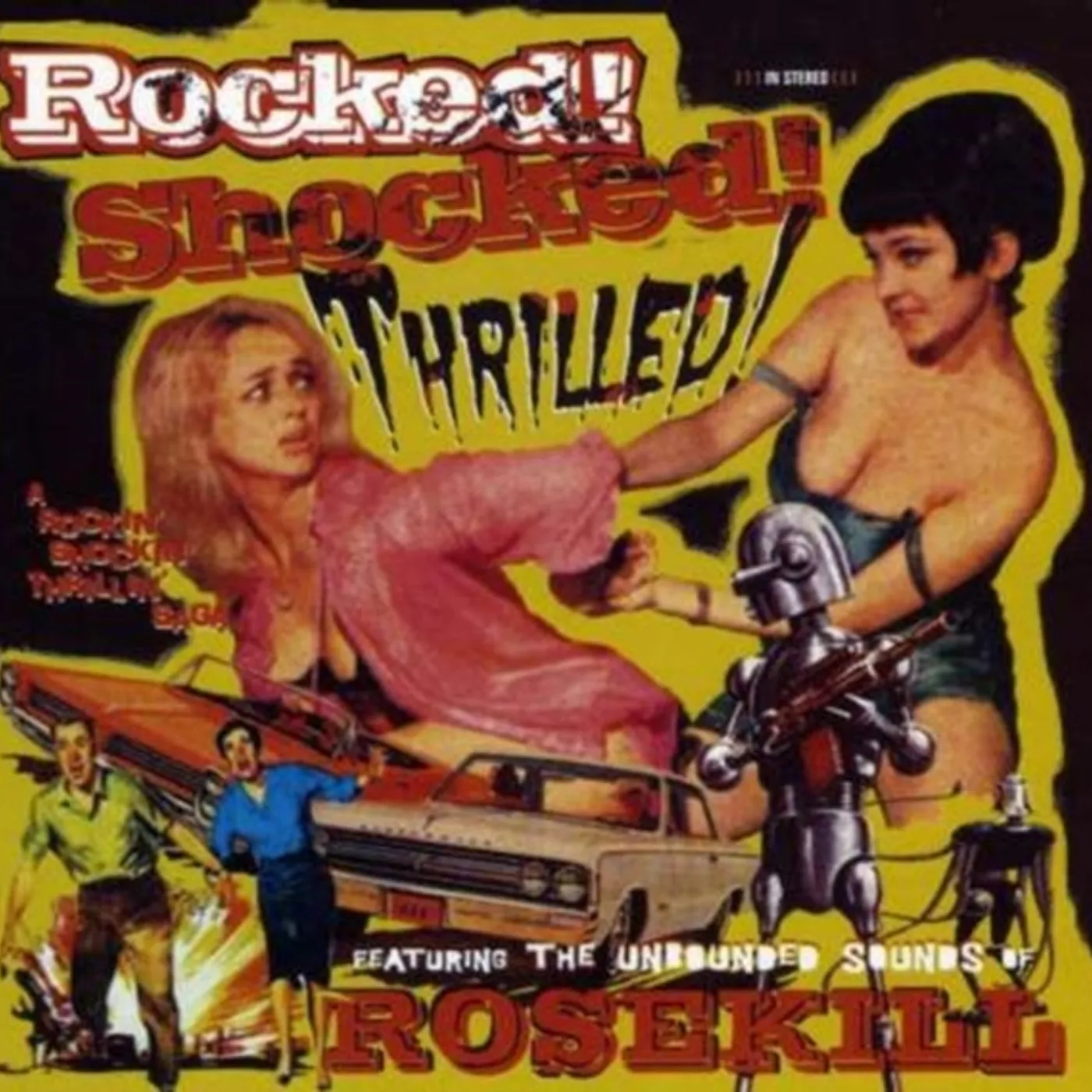 Rosekill CD - Rocked! Shocked! Thrilled!