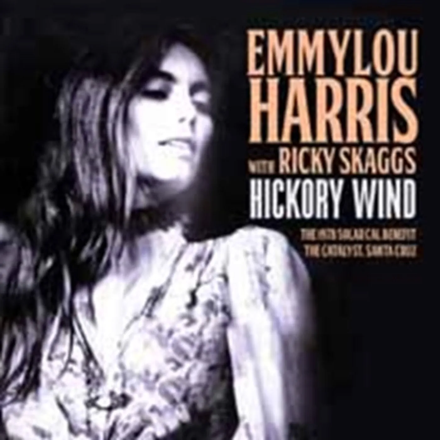 Emmylou Harris CD - Hickory Wind