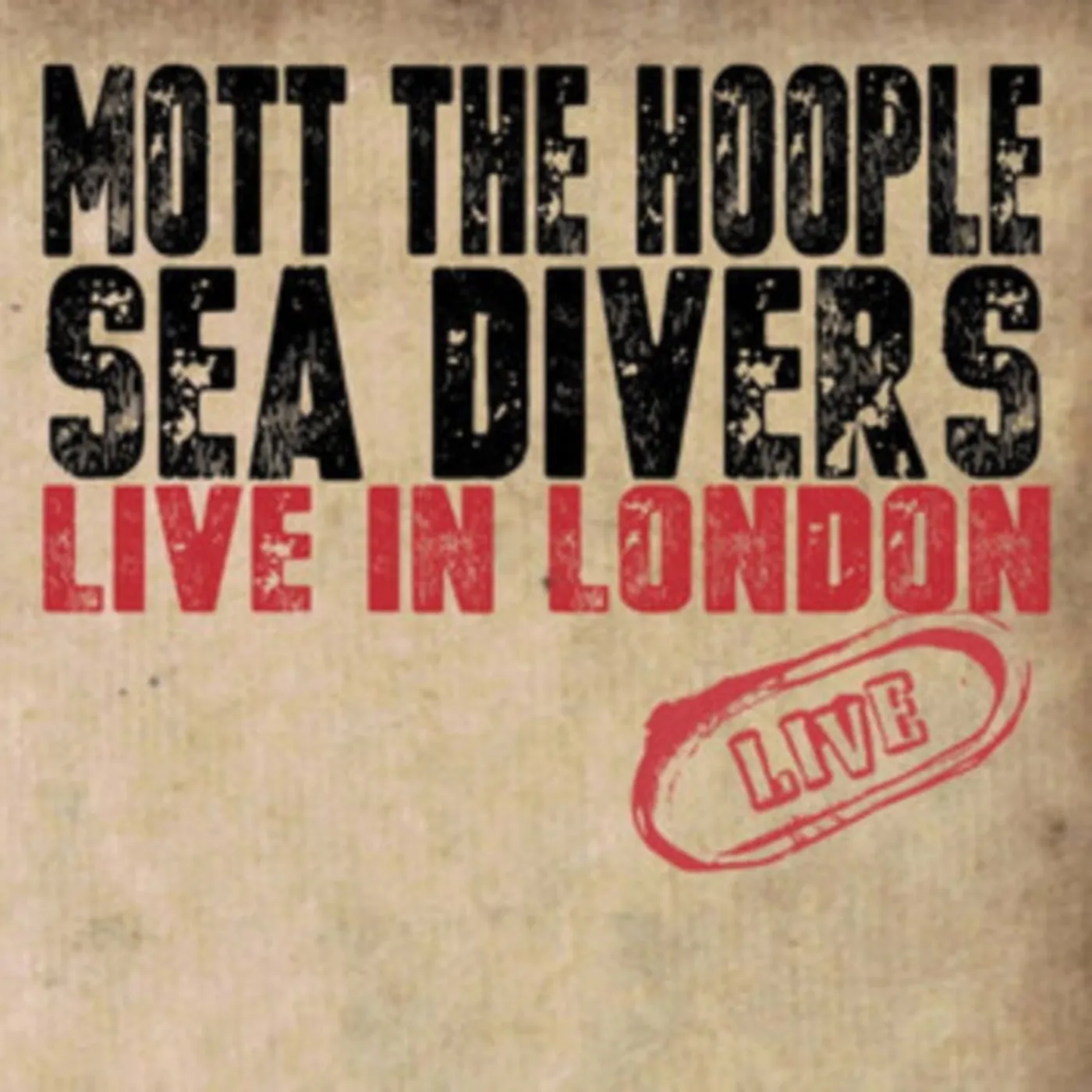 Mott The Hoople CD - Sea Divers Live In London