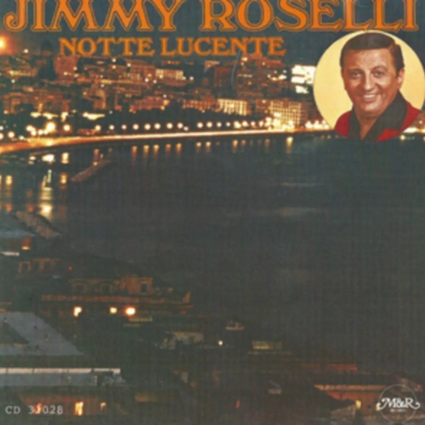 Jimmy Roselli CD - Notte Lucente