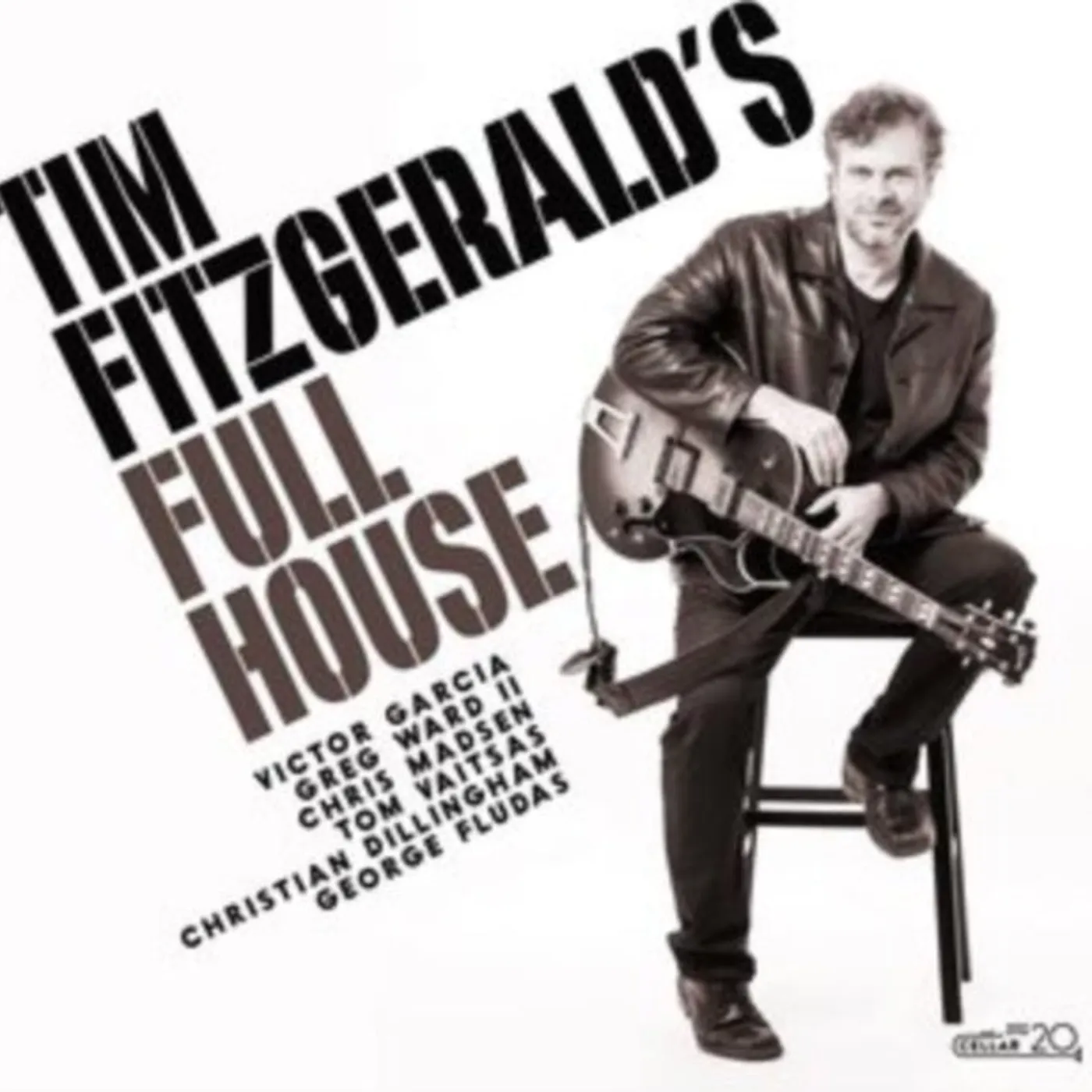 Tim Fitzgerald CD - Tim Fitzgerald's Full House