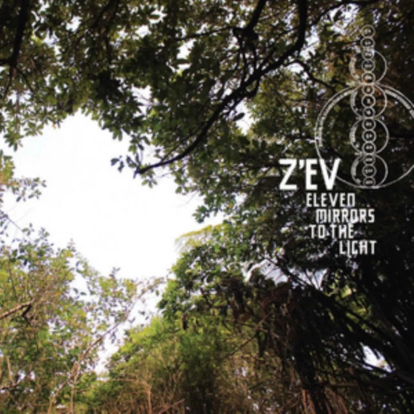 Z'ev CD - Eleven Mirrors To The Light