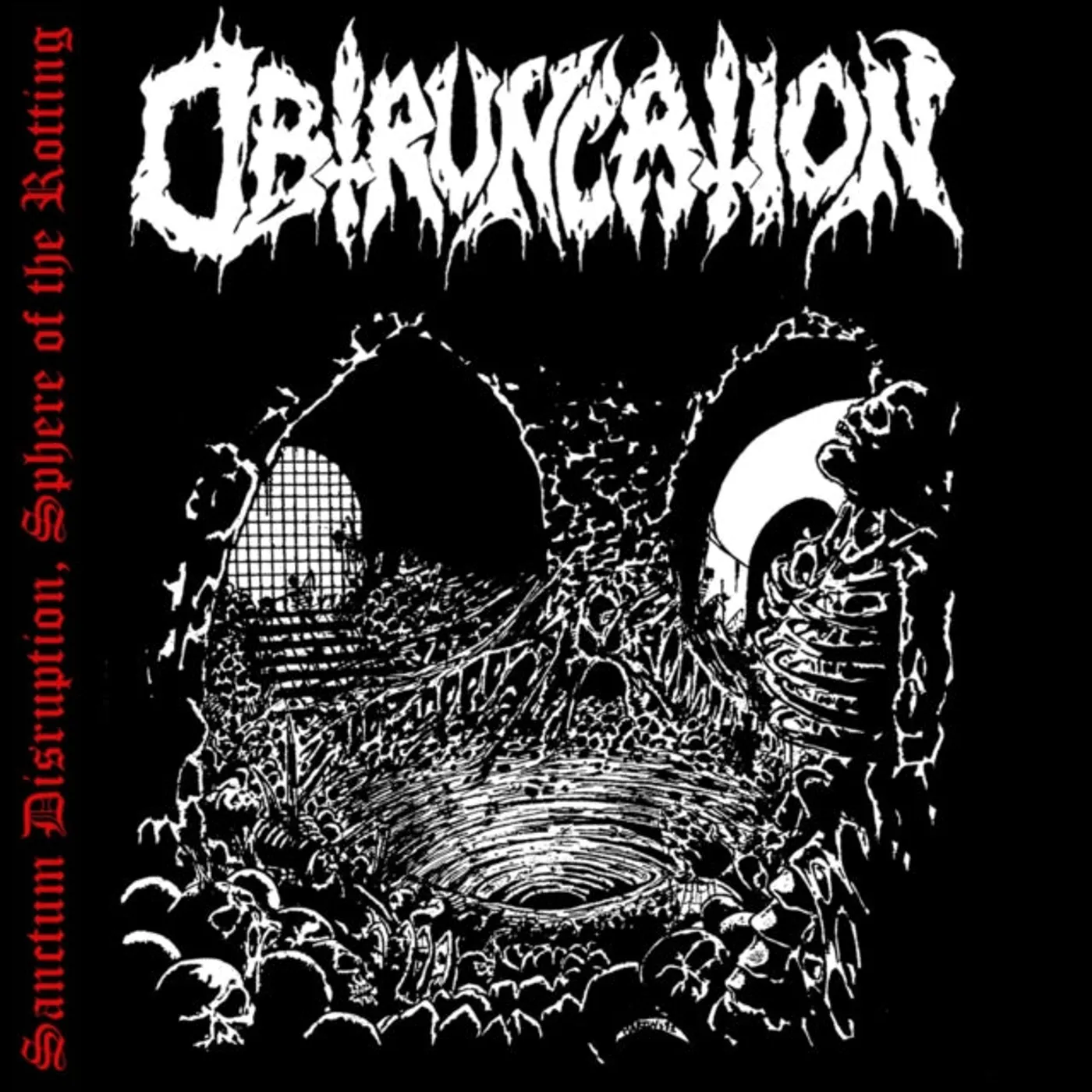 Obtruncation CD - Sanctum Disruption, Sphere Of The Rotting