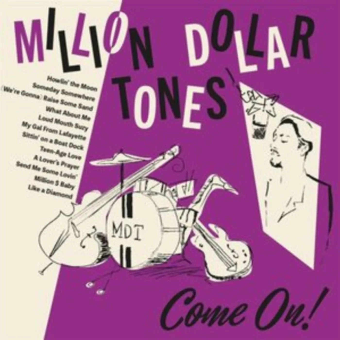 Million Dollar Tones CD - Come On!