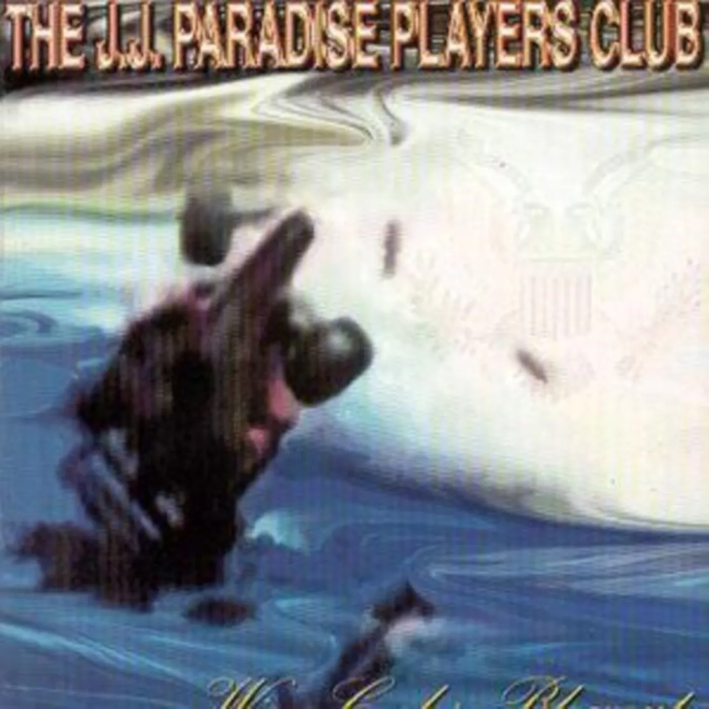 The J.J. Paradise Players Club CD - Wine Cooler Blowout