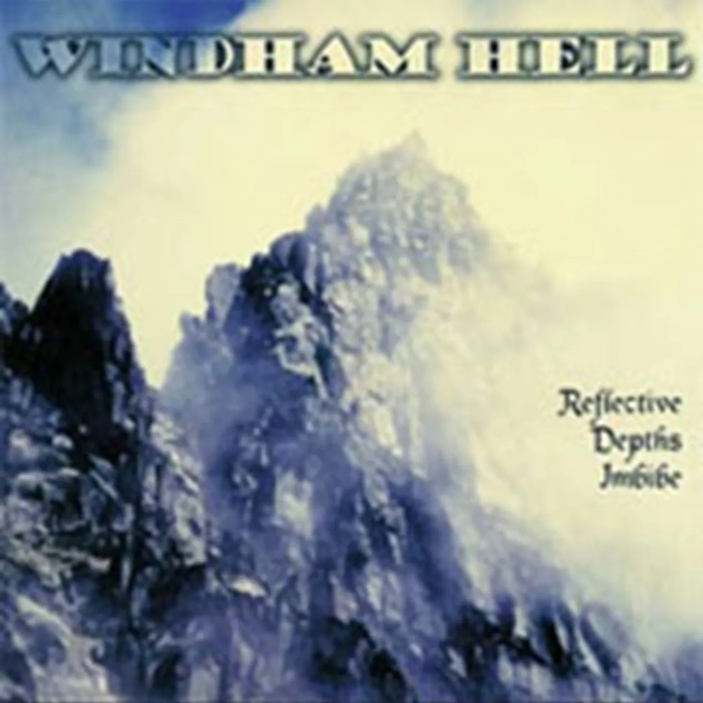 Windham Hell CD - Reflective Depths Imbibe
