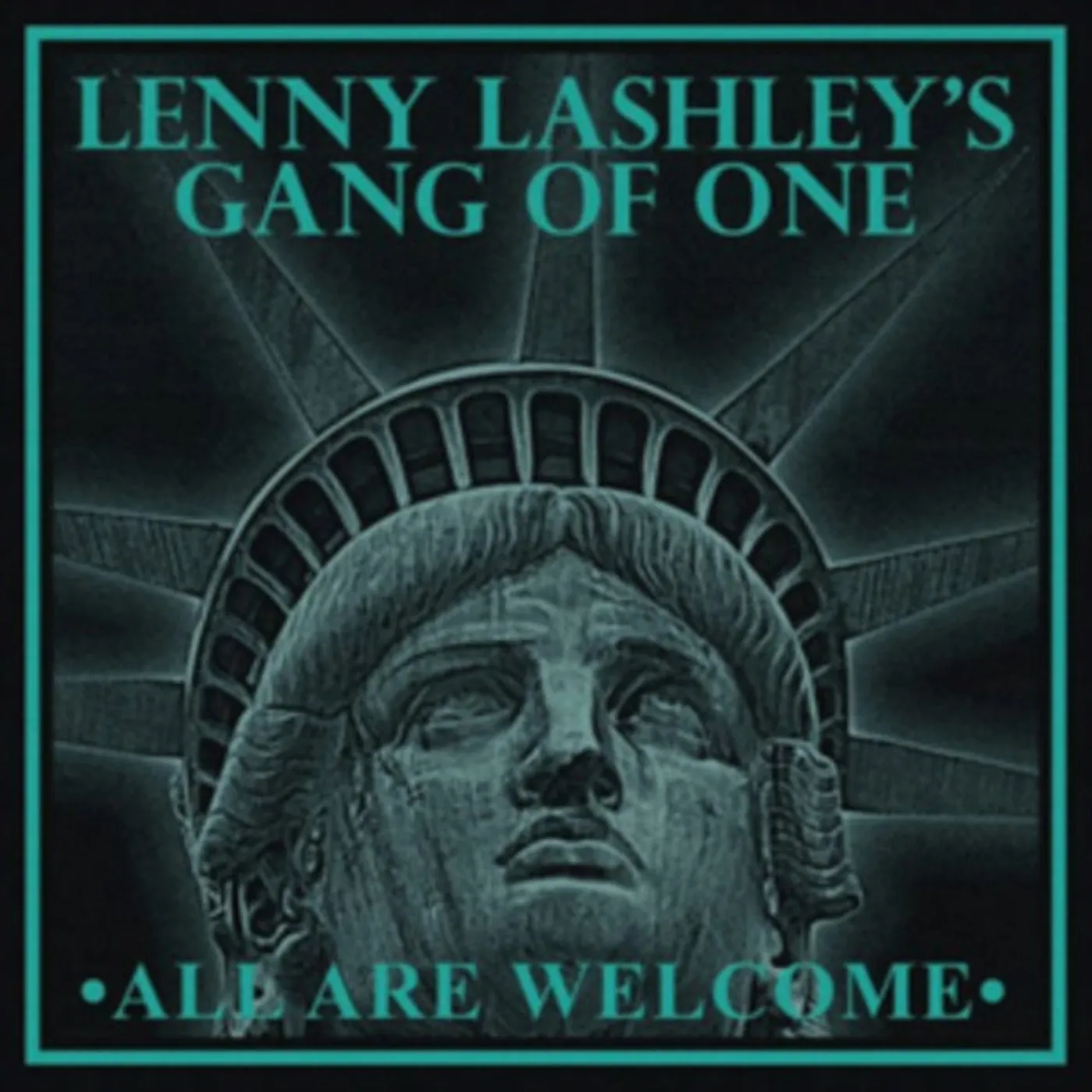 Lenny Lashley's Gang Of One CD - All Are Welcome