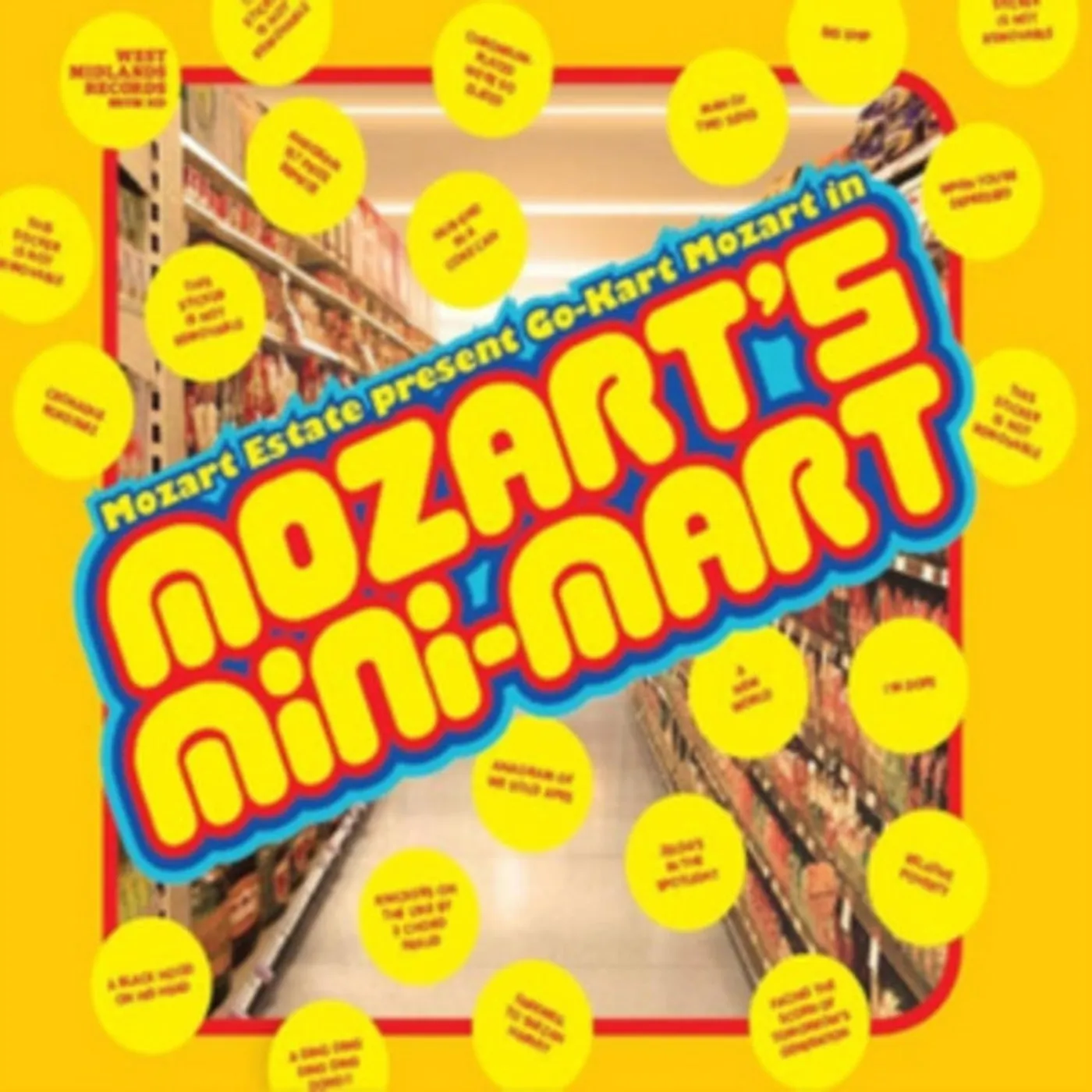 Go-Kart Mozart LP Vinyl Record - Mozart's Mini-Mart