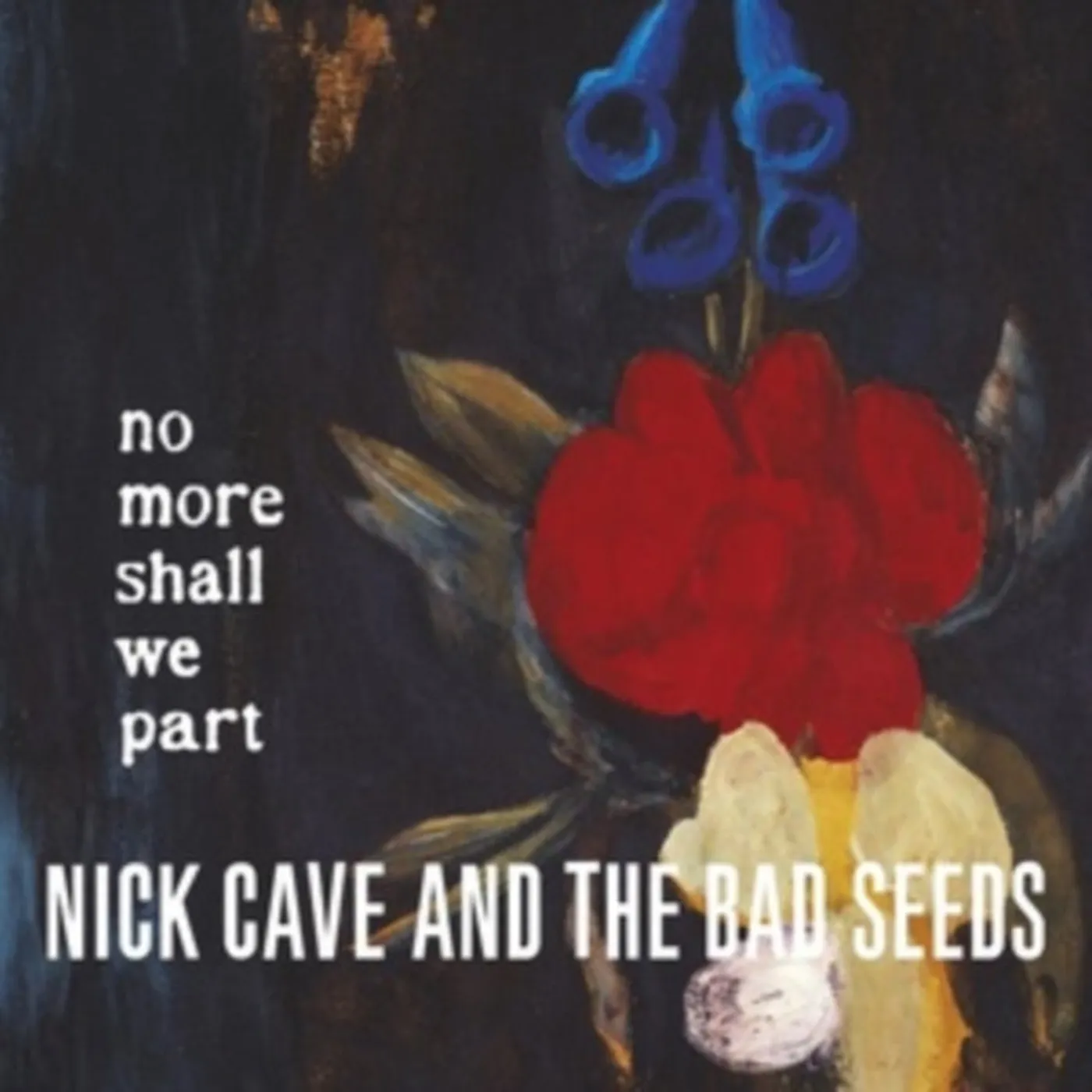 Nick Cave & The Bad Seeds LP Vinyl Record - No More Shall We Part