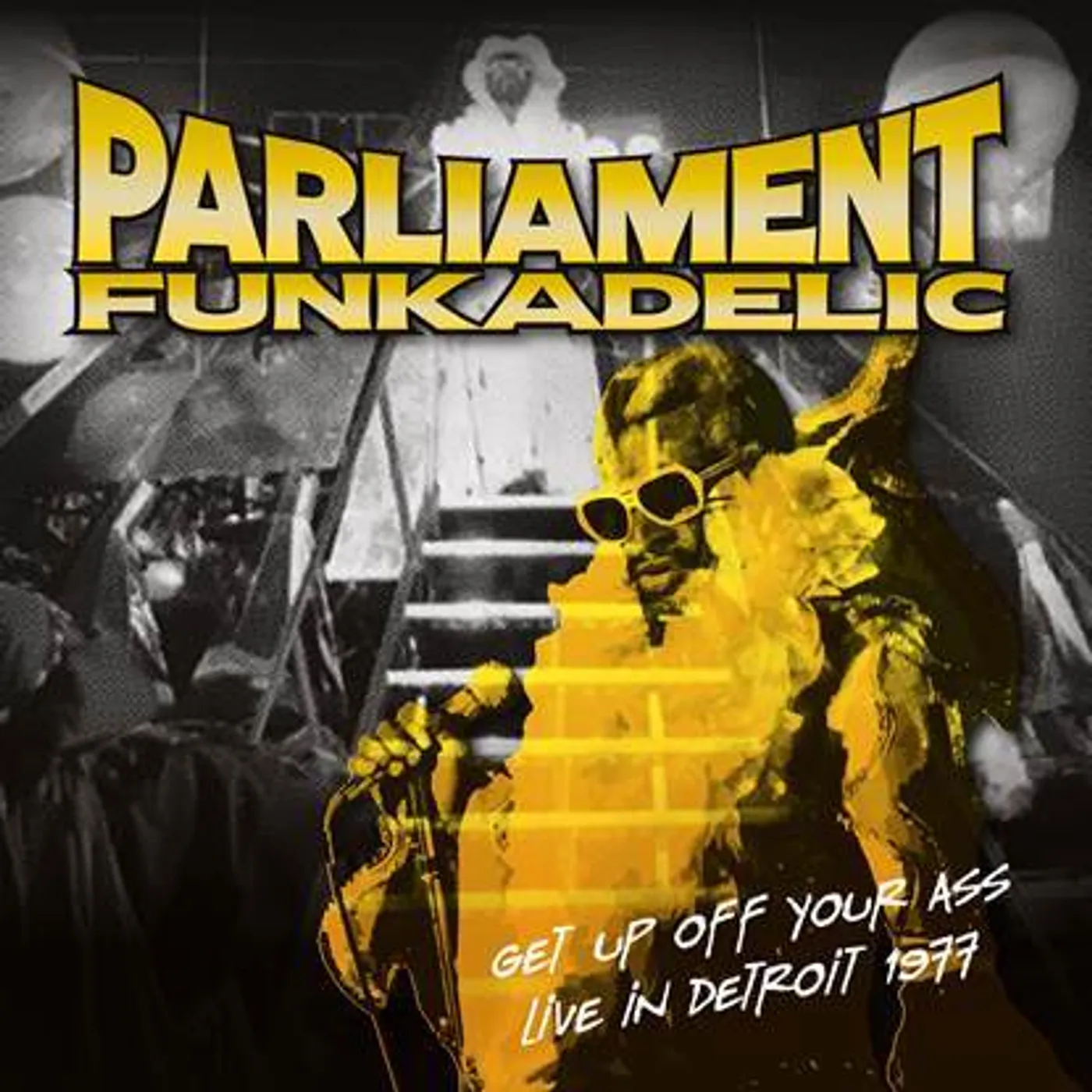 Parliament Funkadelic LP Vinyl Record - Get Up Off Your Ass - Live In Detroit 19 77