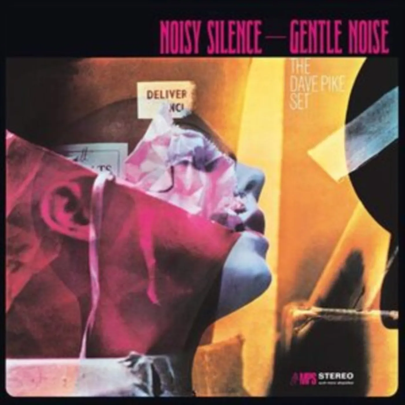 The Dave Pike Set LP - Noisy Silence - Gentle Noise (Vinyl)
