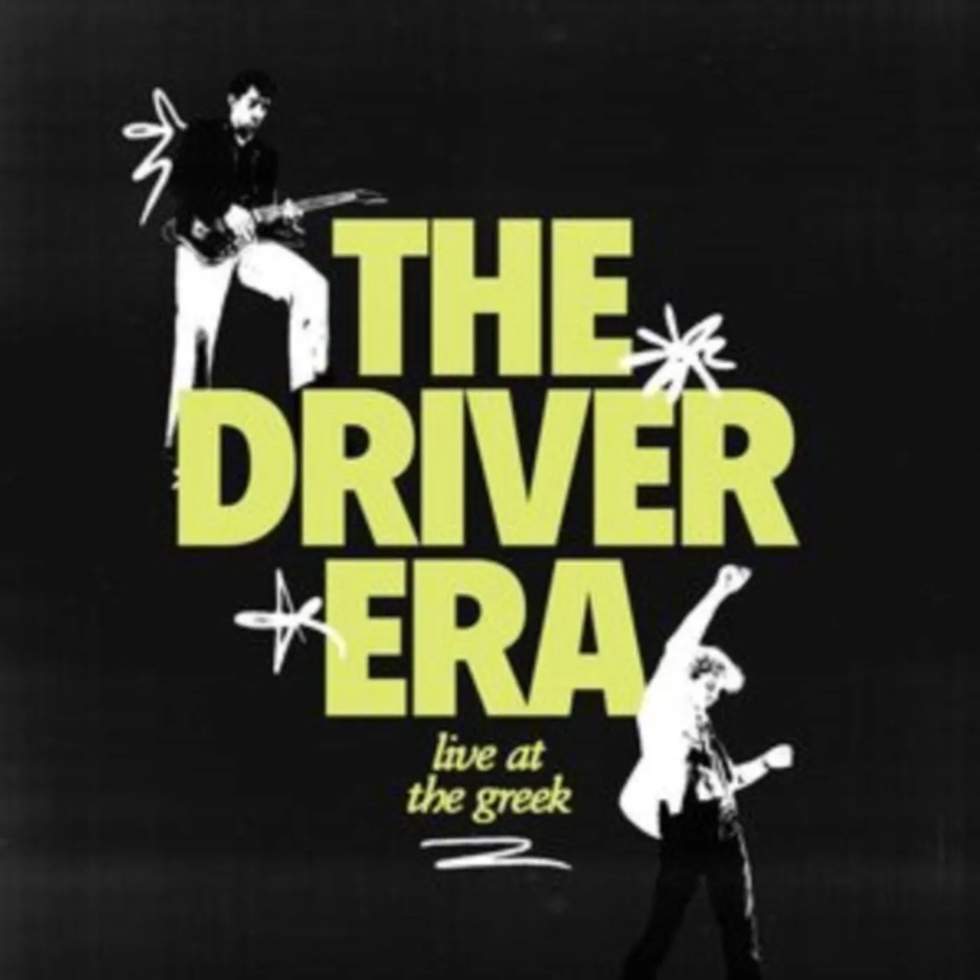 The Driver Era LP - Live At The Greek (Vinyl)