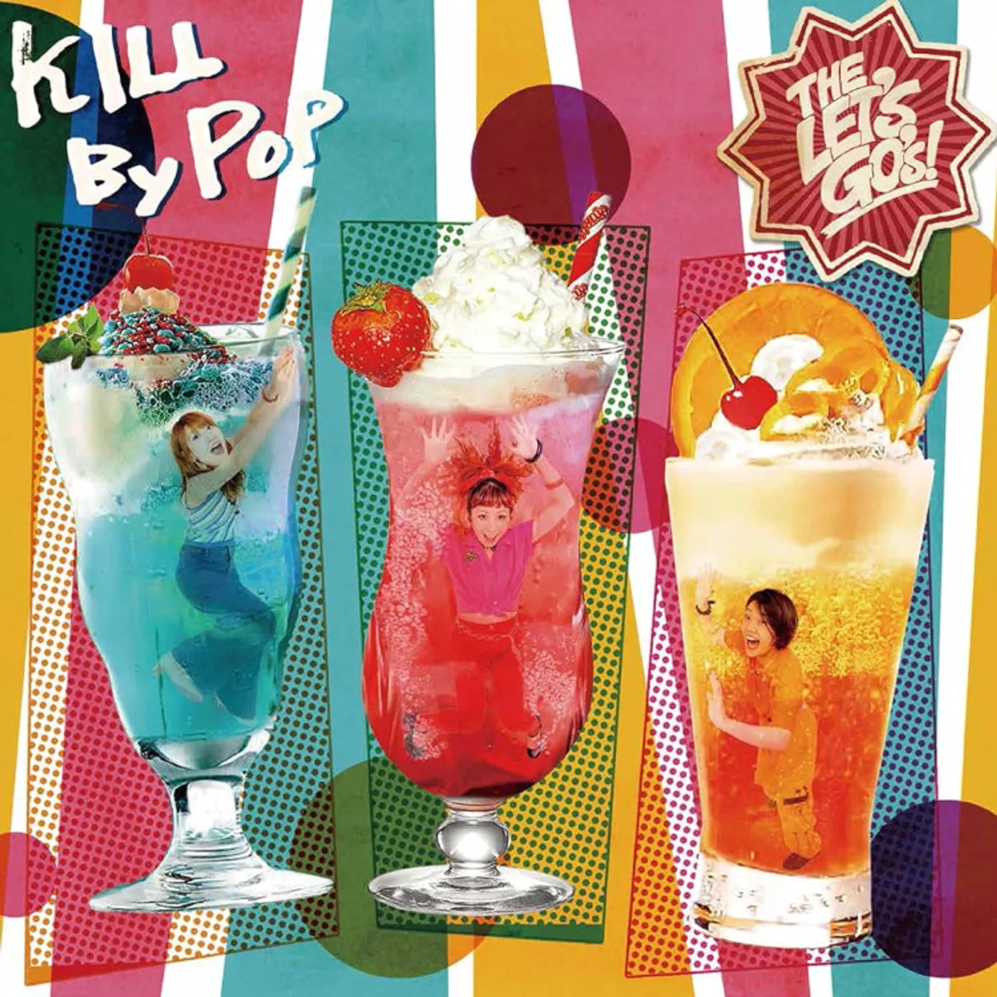 THE LET'S GO's LP - Kill By Pop (Vinyl)
