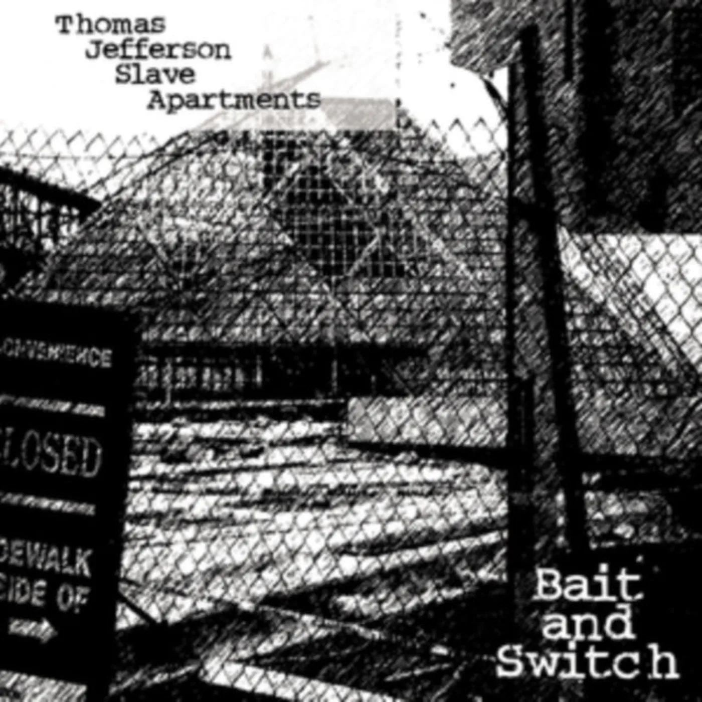 Thomas Jefferson Slave Apartme LP - Bait And Switch (Vinyl)
