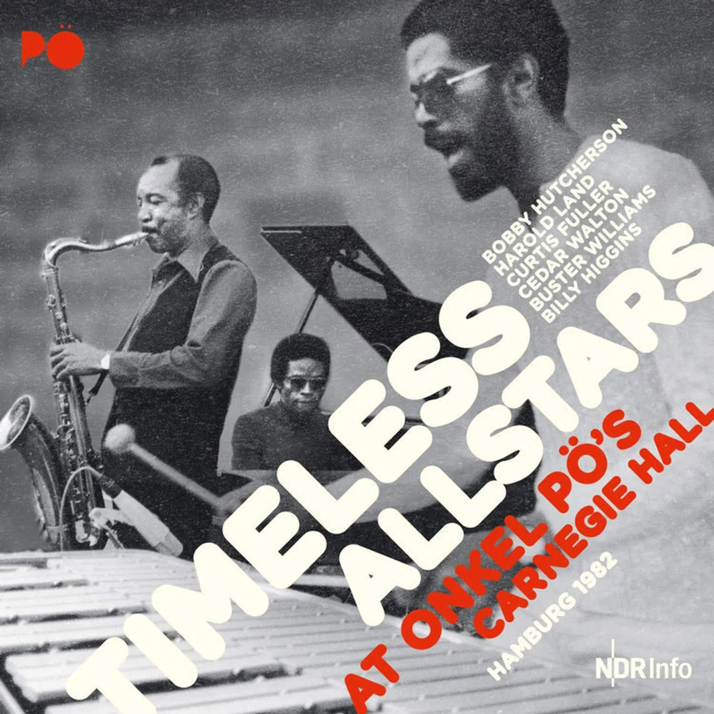 Timeless Allstars LP - At Onkel Po's Carnegie Hall (Vinyl)