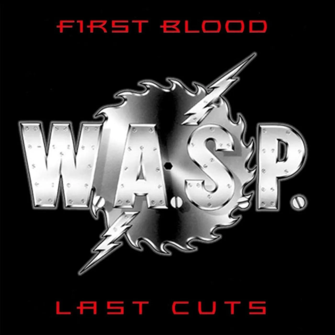 W.A.S.P. LP - First Blood  Last Cuts (Vinyl)