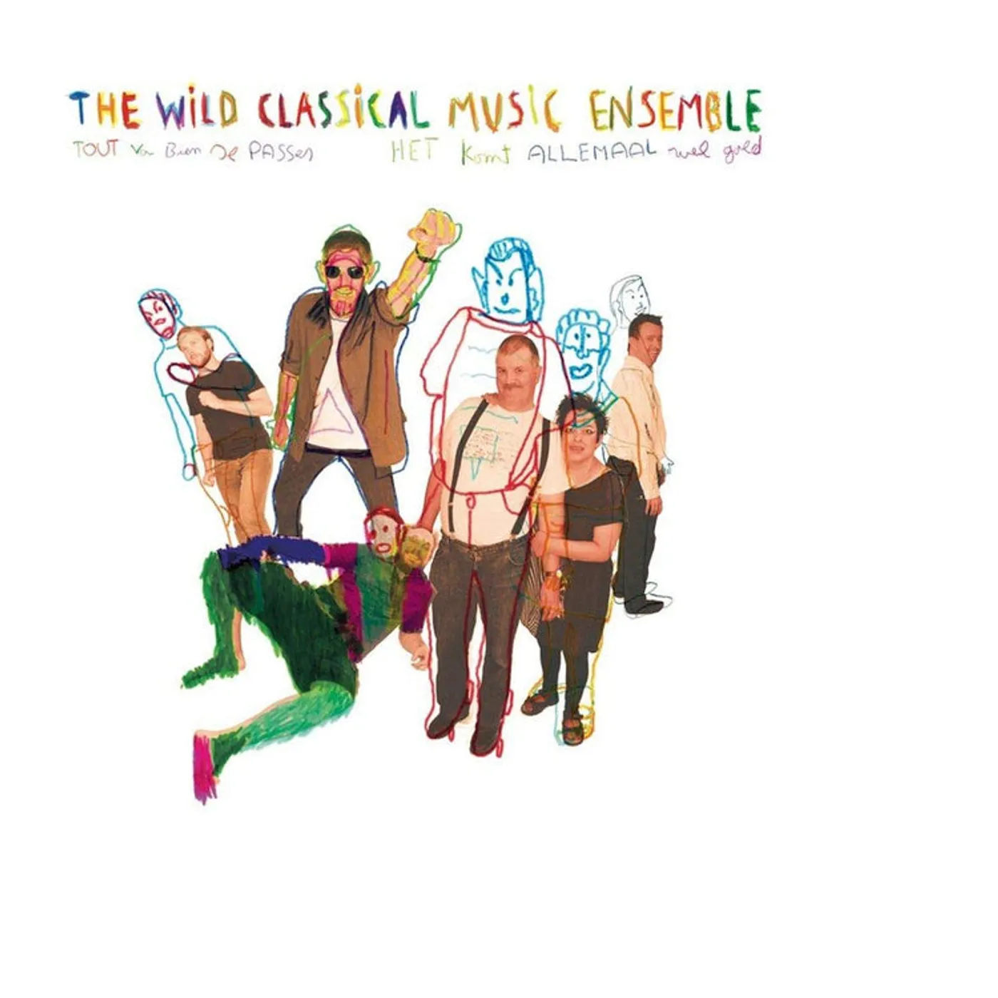 Wild Classical Music Ensemble LP - Tout Va Bien Se Passer (Vinyl)