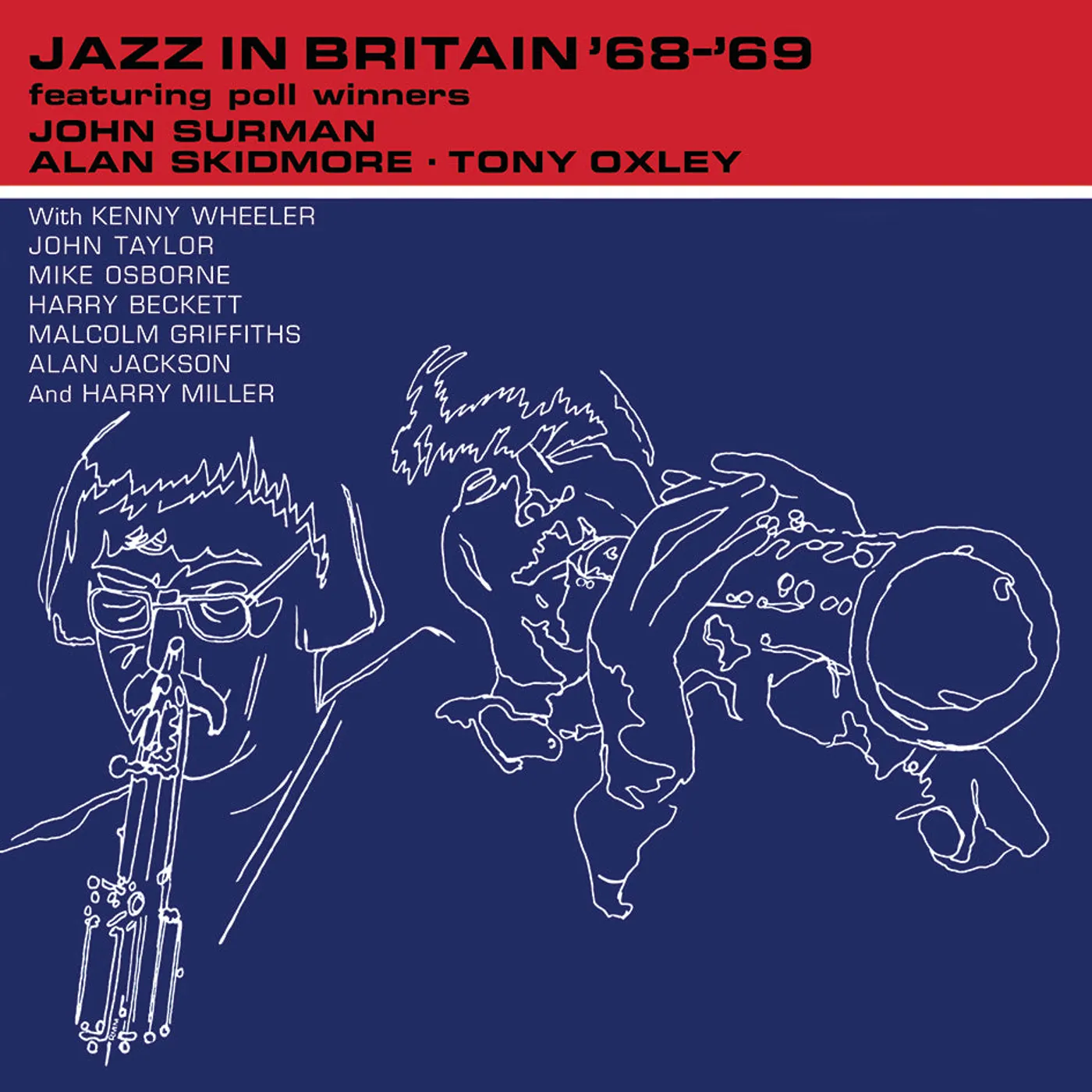 John Surman / Alan Skidmore / Tony Oxley LP - Jazz In Britain '68 '69 (Vinyl)
