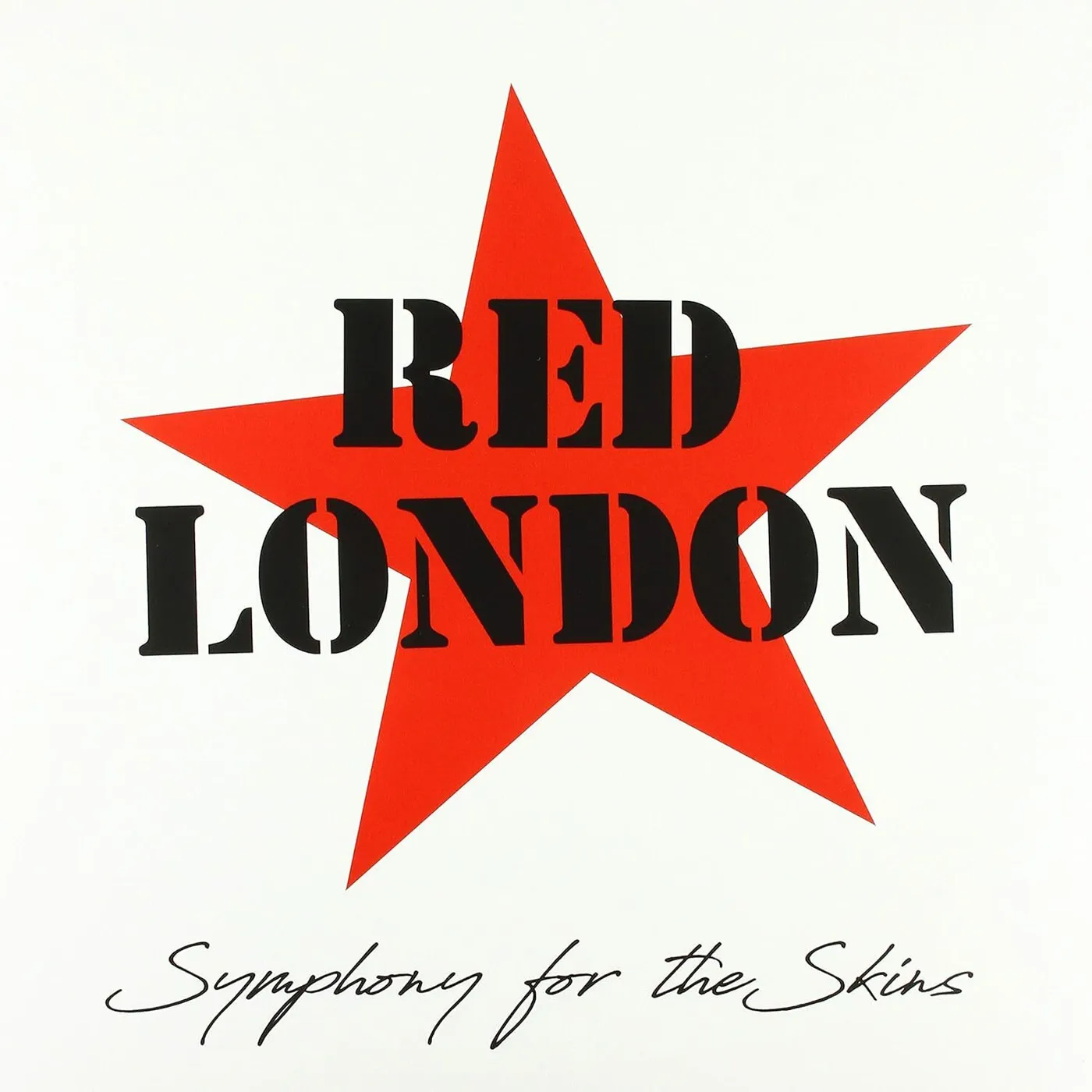 Red London LP - Symphony For The Skins (Vinyl)