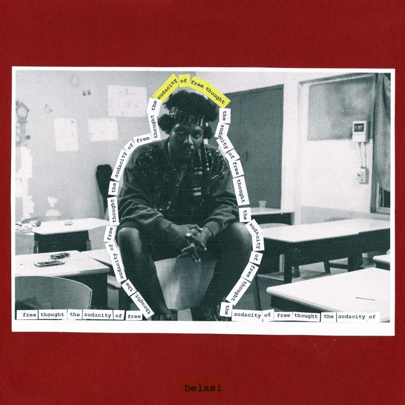 Delasi LP - Audacity Of Free Thought (Vinyl)