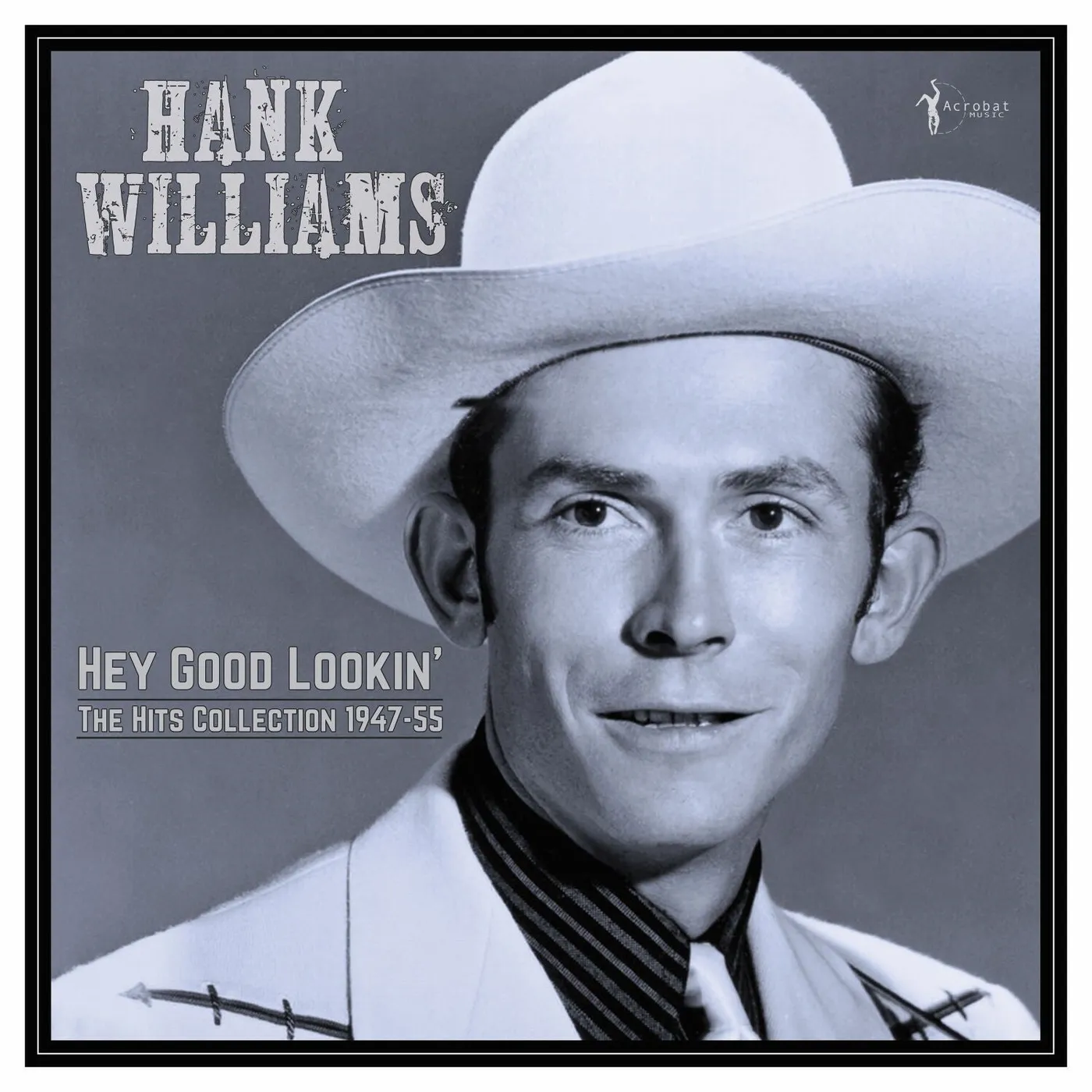 Hank Williams LP - Hey Good Lookin' - The Hits 1949-53 (Vinyl)