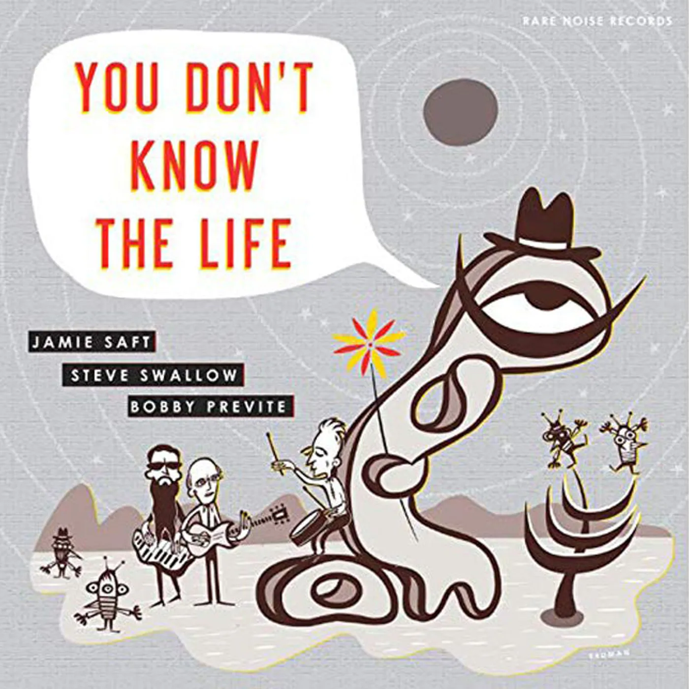Jamie Saft / Steve Swallow / Bobby Previte LP - You Dont Know The Life (Transparent Green Vinyl)